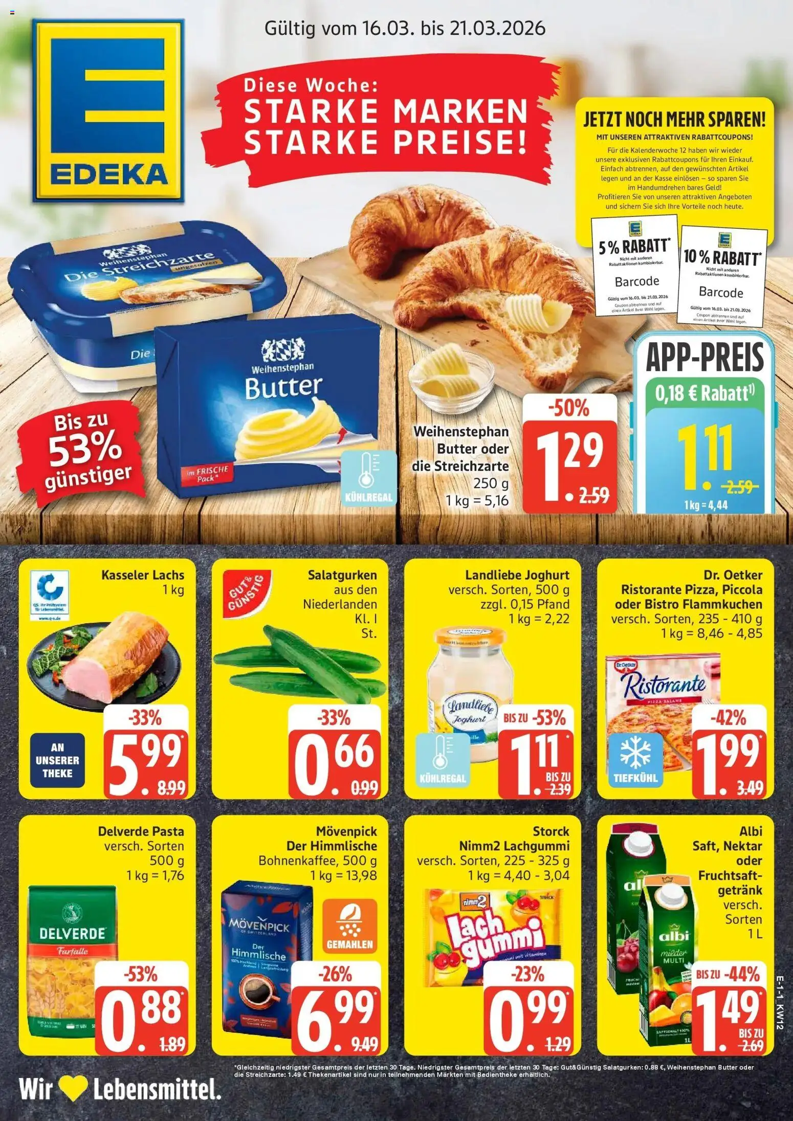 Vorschau von dem Prospekt des Geschäftes Edeka, gültig ab dem 16.03.2026 - Pizza, Pasta, Joghurt, Ristorante, Theke, Landliebe joghurt, Weihenstephan butter, Fruchtsaft