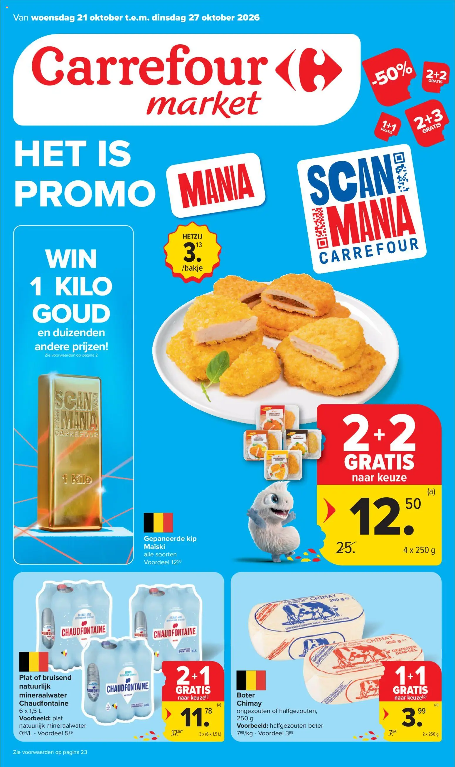 Voorbeeld van Carrefour market Folder van winkel Carrefour market geldig vanaf 21/10/2026 - Kip, Boter, Mineraalwater