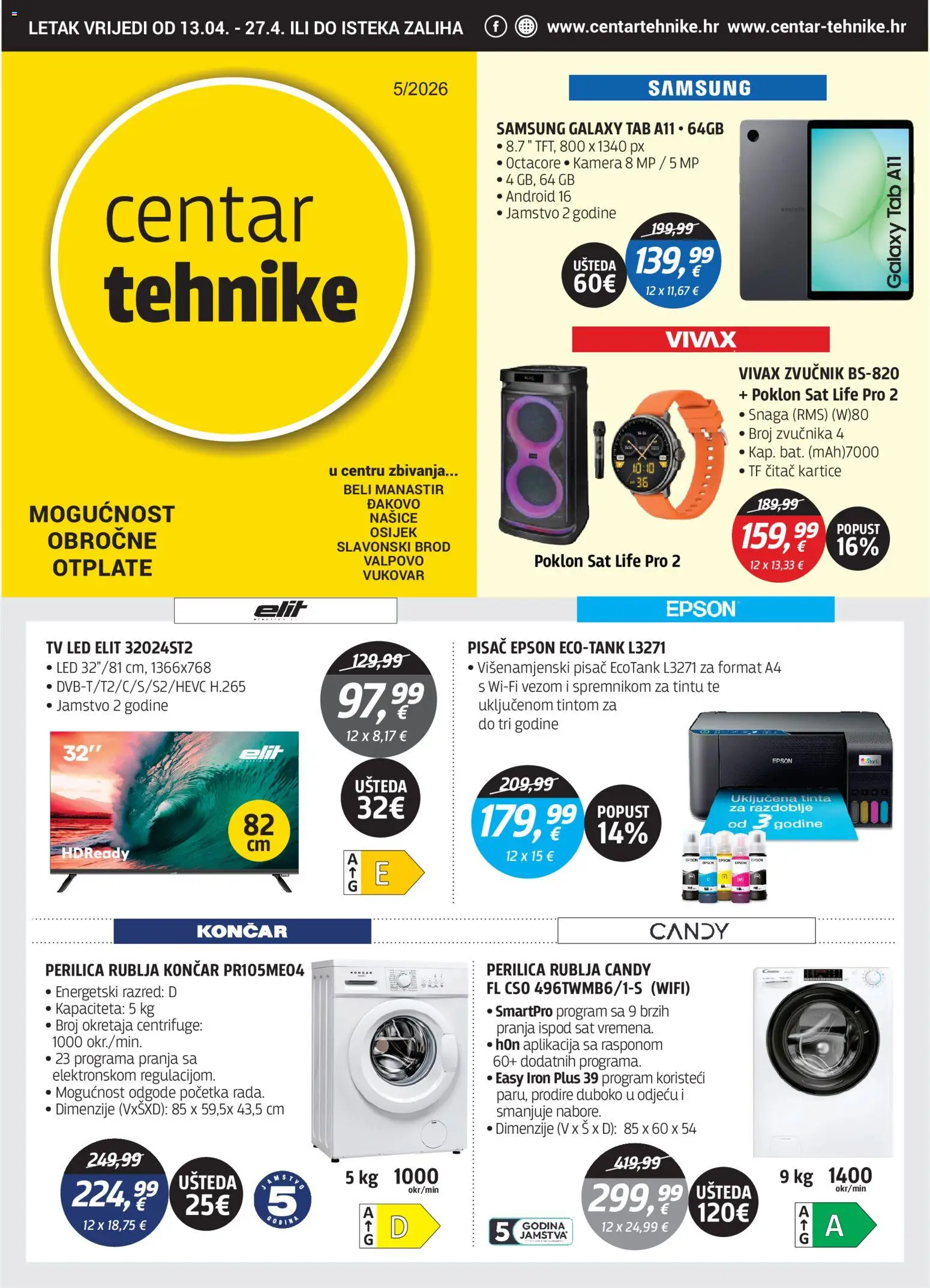 Pregled letka Centar Tehnike Katalog trgovine Centar Tehnike vrijedi od 13.04.2026 - Tv, Perilica rublja, Sat, Led, Zvučnik