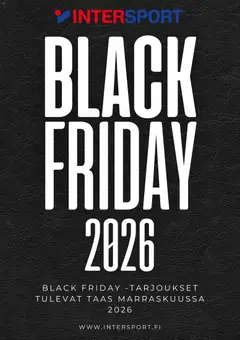 Kaupan Intersport Intersport Black Friday -ennakkoilmoitus esikatselu, voimassa 13/10/2026