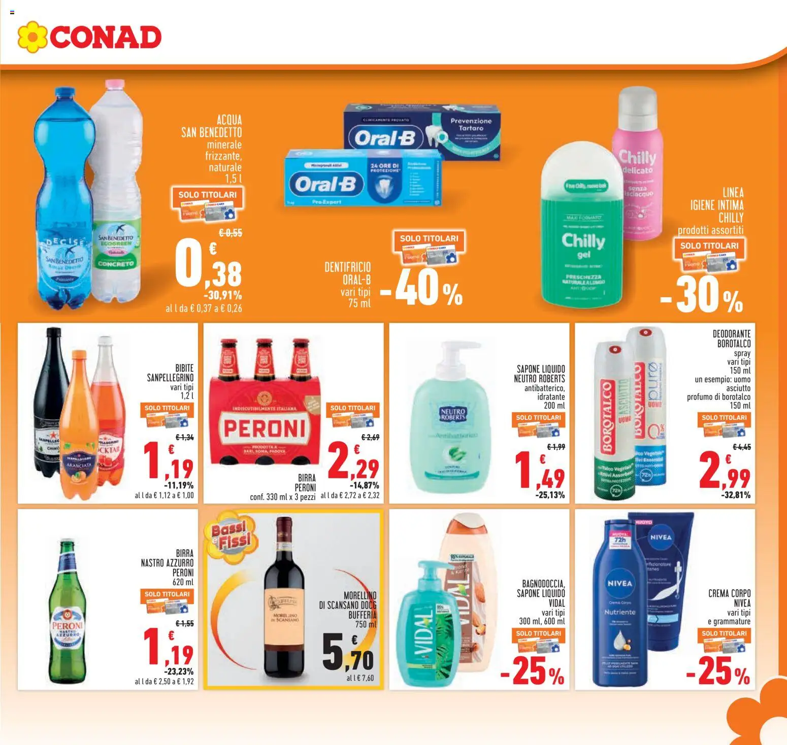Anteprima dell'opuscolo Conad volantino Piemonte dal negozio Conad valido da 22/10/2026 - Acqua, Crema, Birra, Deodorante, Sapone, Dentifricio, Birra Peroni, Bibite