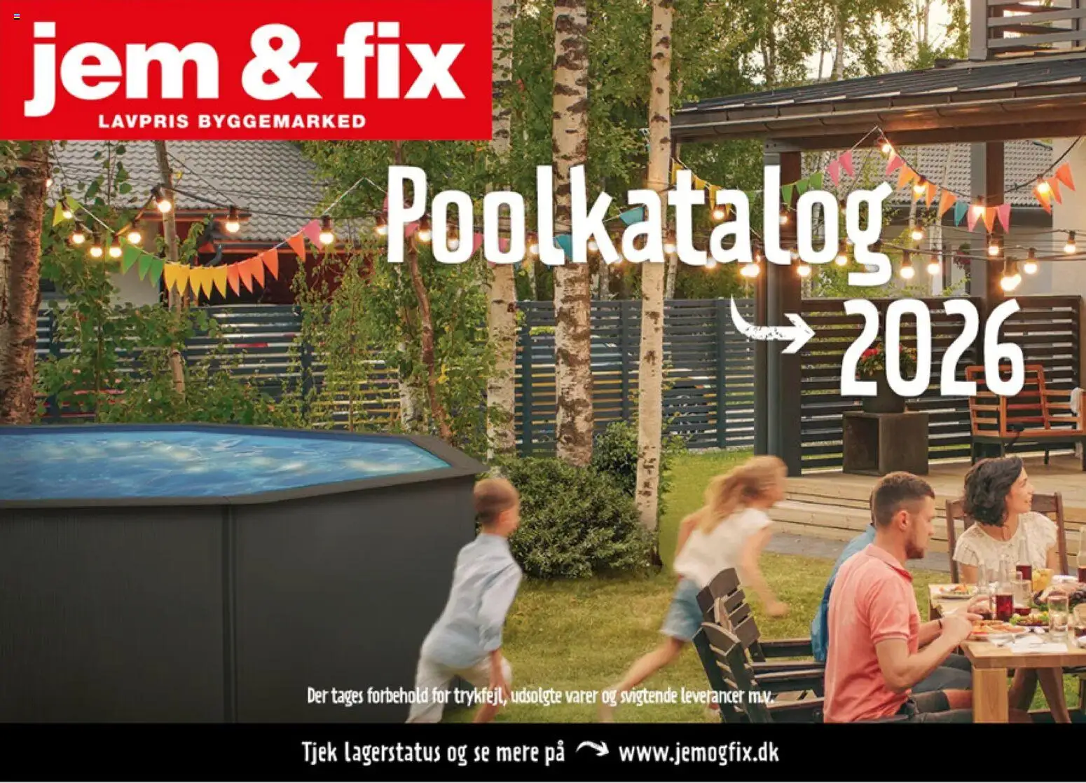 Eksempel på tilbudsavis Jem & fix -Poolkatalog fra butik Jem & fix gyldig fra 08/05/2026