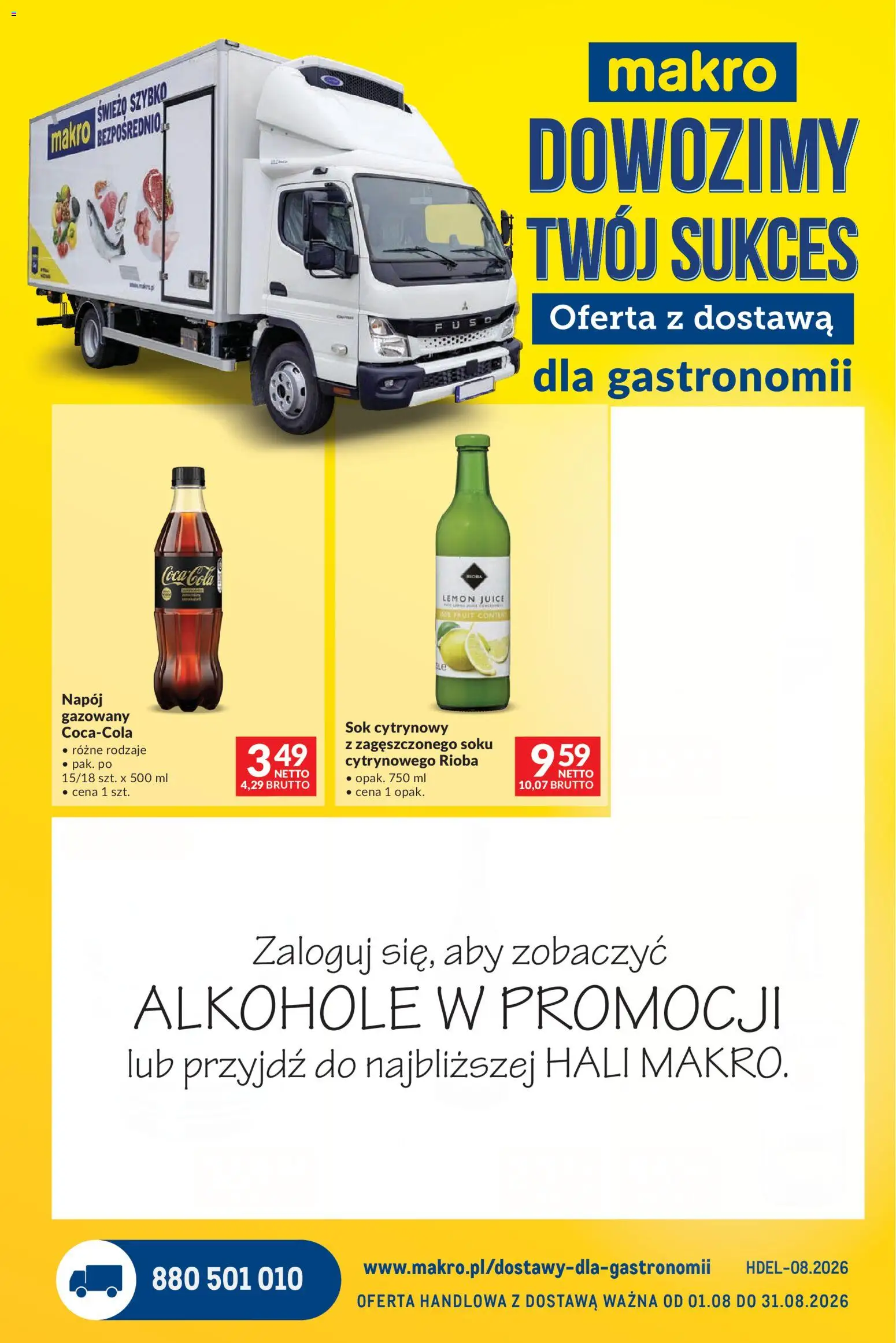 Pogląd gazetki "Makro gazetka - Dostawy dla gastronomii" ze sklepu Makro ważnej od 01.08.2026 - Alkohole, Coca cola, Sok, Sok cytrynowy