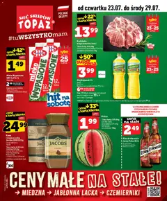 Pogląd gazetki "Topaz gazetka - Ceny małe na stałe" ze sklepu Topaz ważnej od 23.07.2026