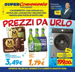 Anteprima dell'opuscolo SuperConveniente volantino Caltanissetta, San Cataldo, Avola, Lascari, Milazzo, Barcellona dal negozio SuperConveniente valido da 21/08/2026