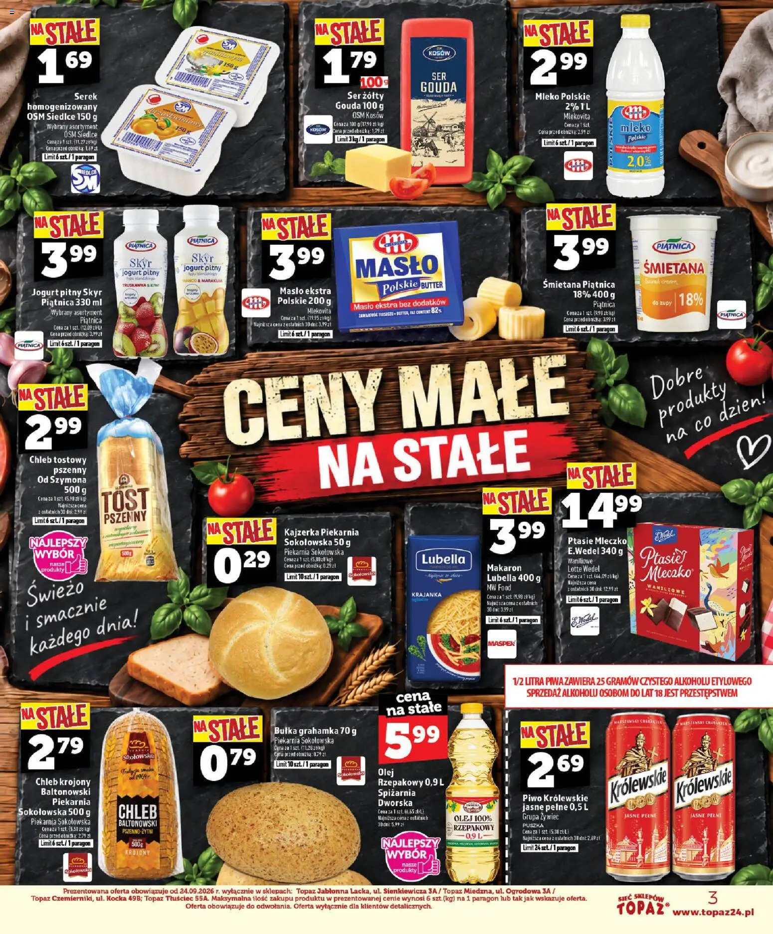 Pogląd gazetki "Topaz gazetka - Ceny małe na stałe" ze sklepu Topaz ważnej od 22.10.2026 - Kiwi, Masło, Chleb, Ptasie mleczko, Ser, Bułka, Jogurt, Piwo Królewskie