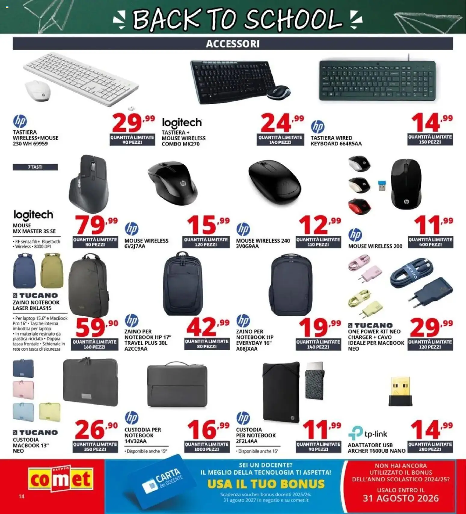 Anteprima dell'opuscolo Comet volantino Back to school dal negozio Comet valido da 20/08/2026 - Zaino, Notebook, Laptop, Mouse, Cavo, USB, Adattatore, Tasche
