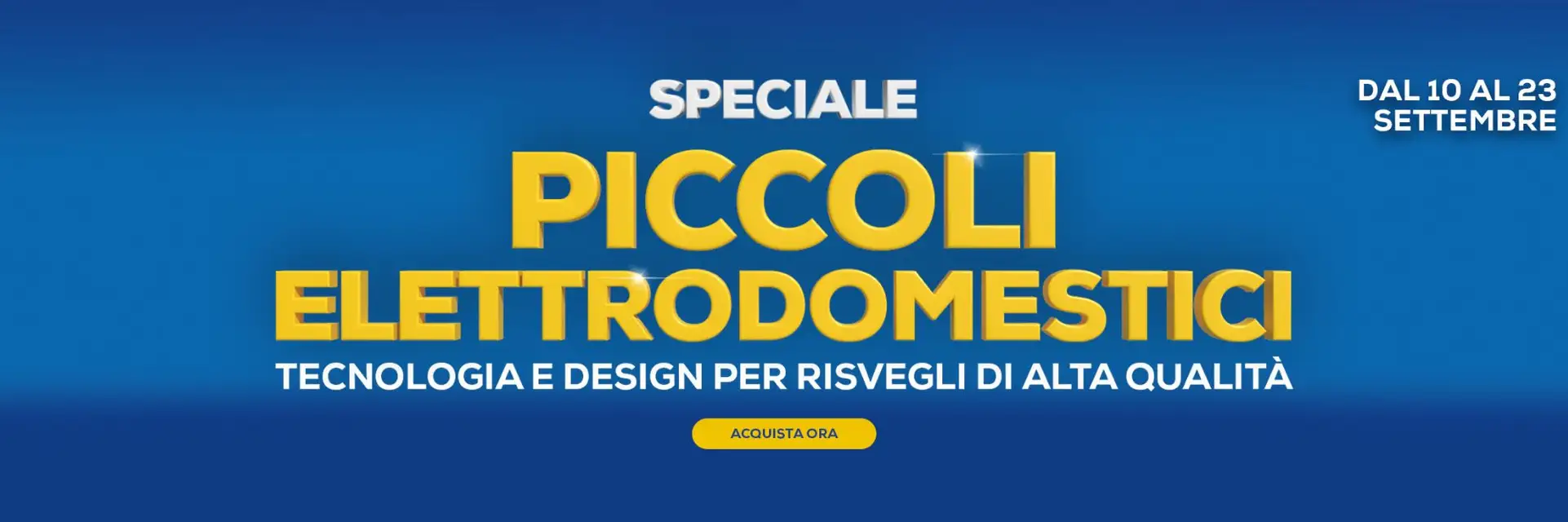 Anteprima del volantino Volantino Euronics - Speciale Piccoli Elettrodomestici valido a partire dal 10/09/2026