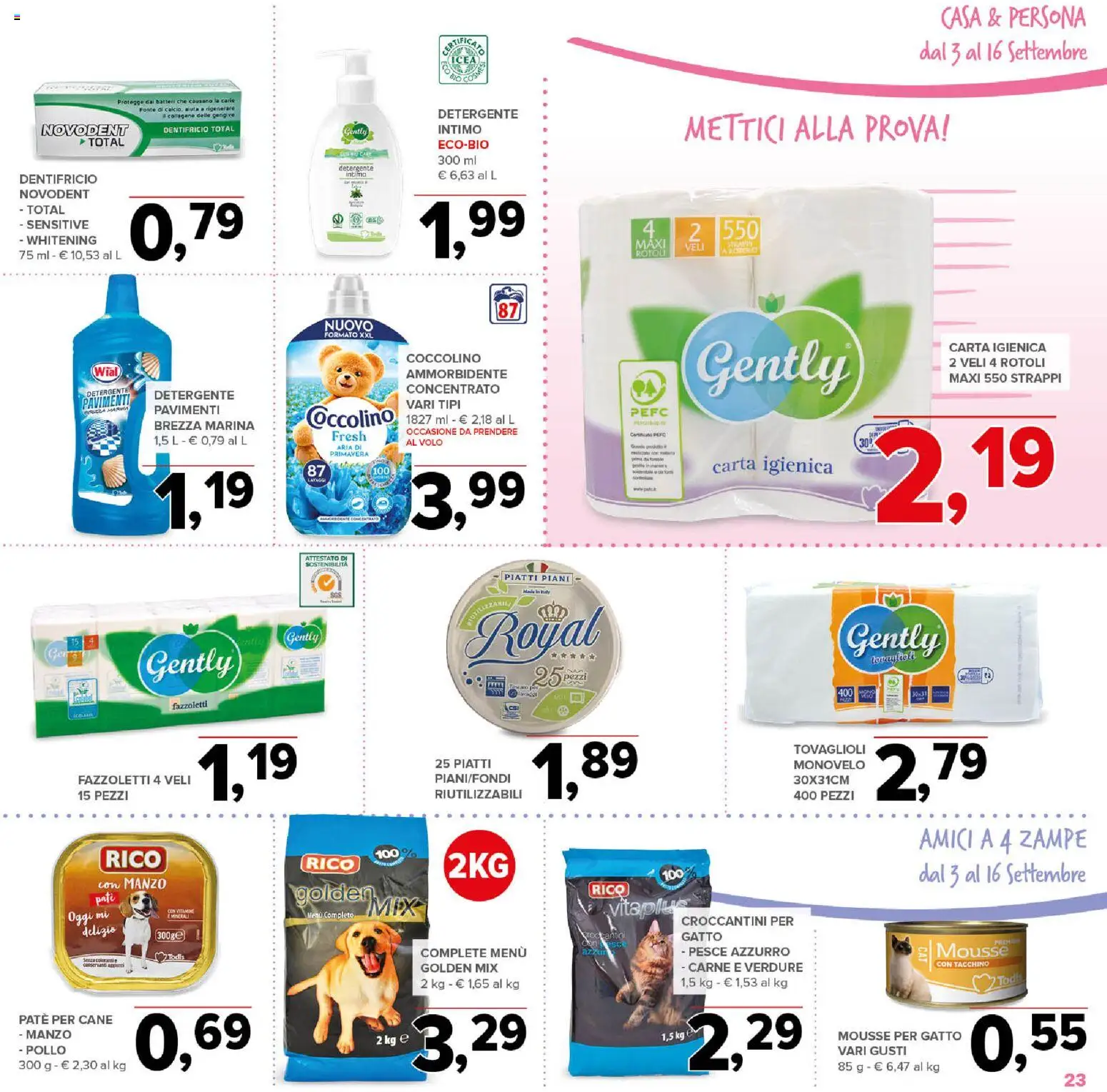 Anteprima dell'opuscolo Todis volantino Abruzzo - Marche - Molise dal negozio Todis valido da 03/09/2026 - Pesce, Piatti, Tacchino, Ammorbidente, Dentifricio, Fazzoletti, Detergente, Paté