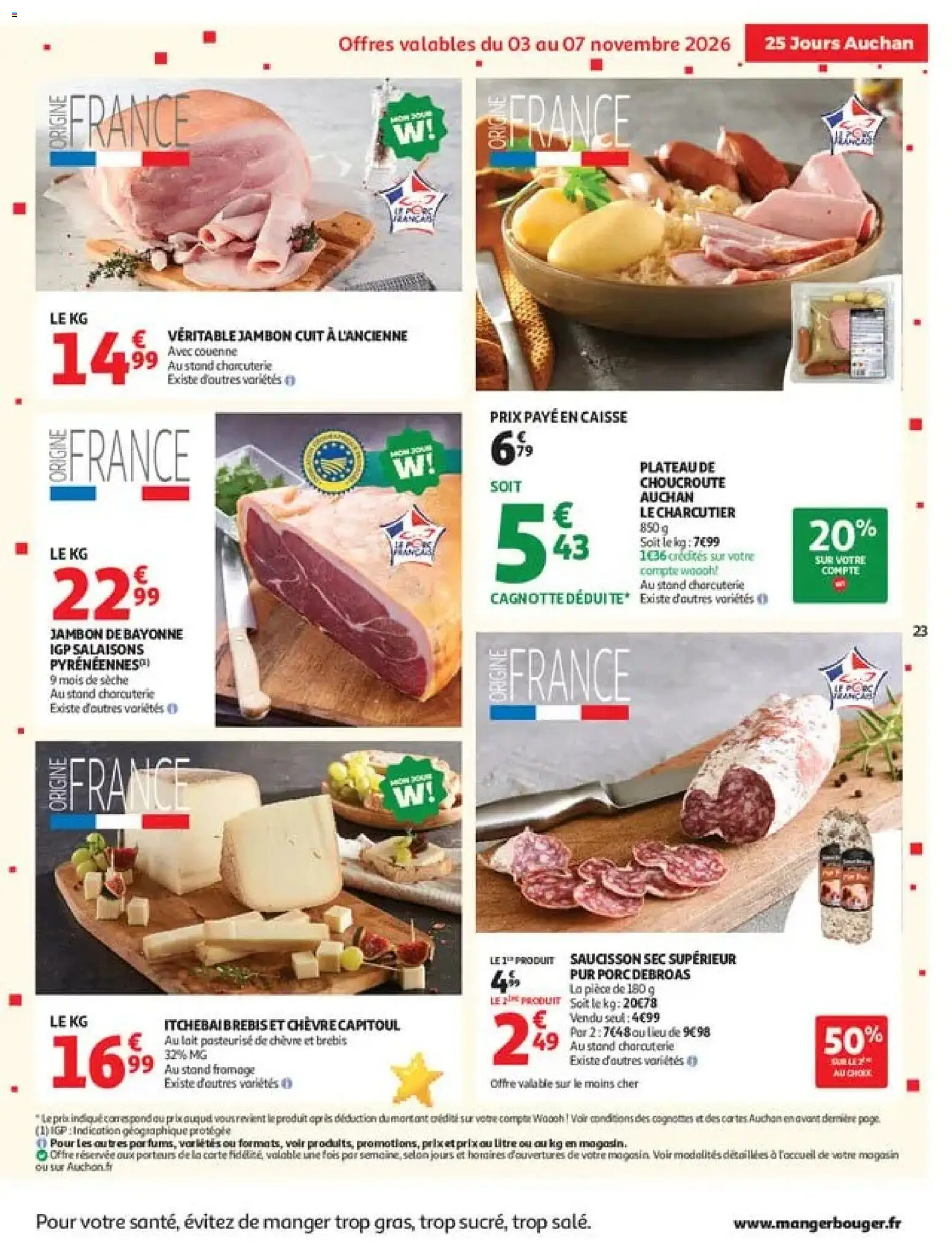 Prévisualisation de Auchan 25 jours 2 hypers du magasin Auchan formulaire valide 03/11/2026 - Choucroute, Charcuterie, Saucisson, Lait, Jambon, Plateau, Porc, Jambon de Bayonne igp
