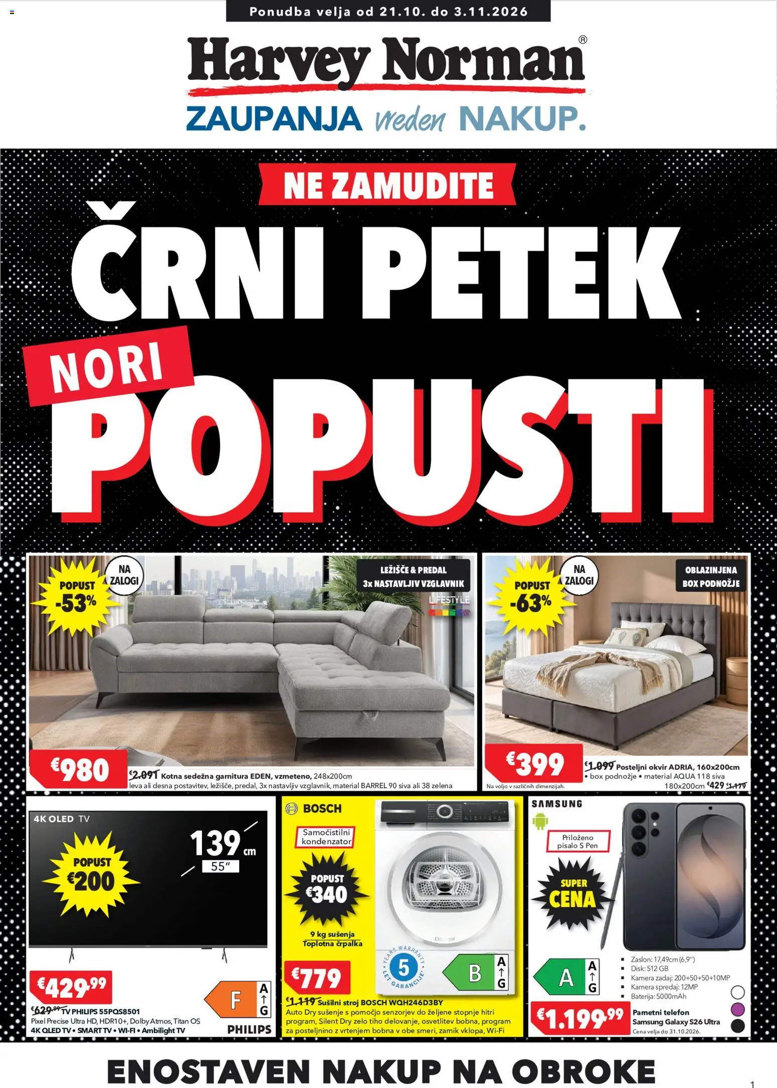 Predogled kataloga iz trgovine Harvey Norman veljaven od 21.10.2026 - Telefon, Tv, Črpalka, Kamera, Posteljni okvir, Vzglavnik, Sedezna garnitura, Okvir