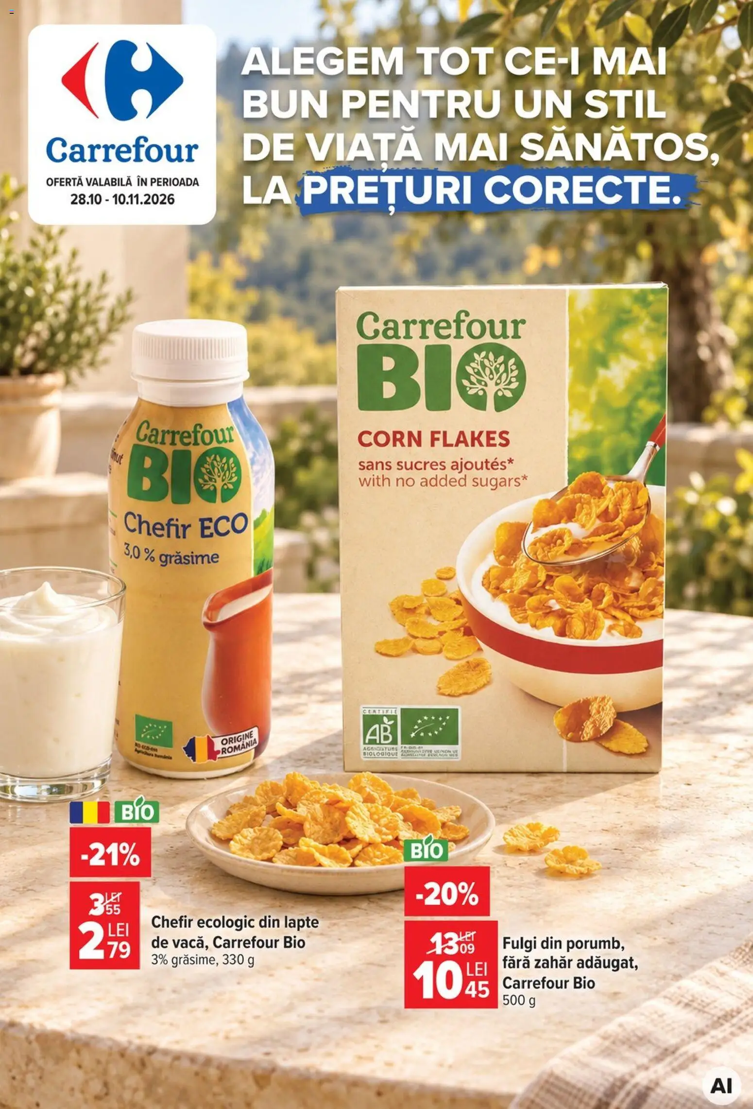 Previzualizarea de cataloage: Carrefour Carrefour Catalog valabil de la 28.10.2026 - Lapte, Zahăr, Bio, Chefir, Fulgi