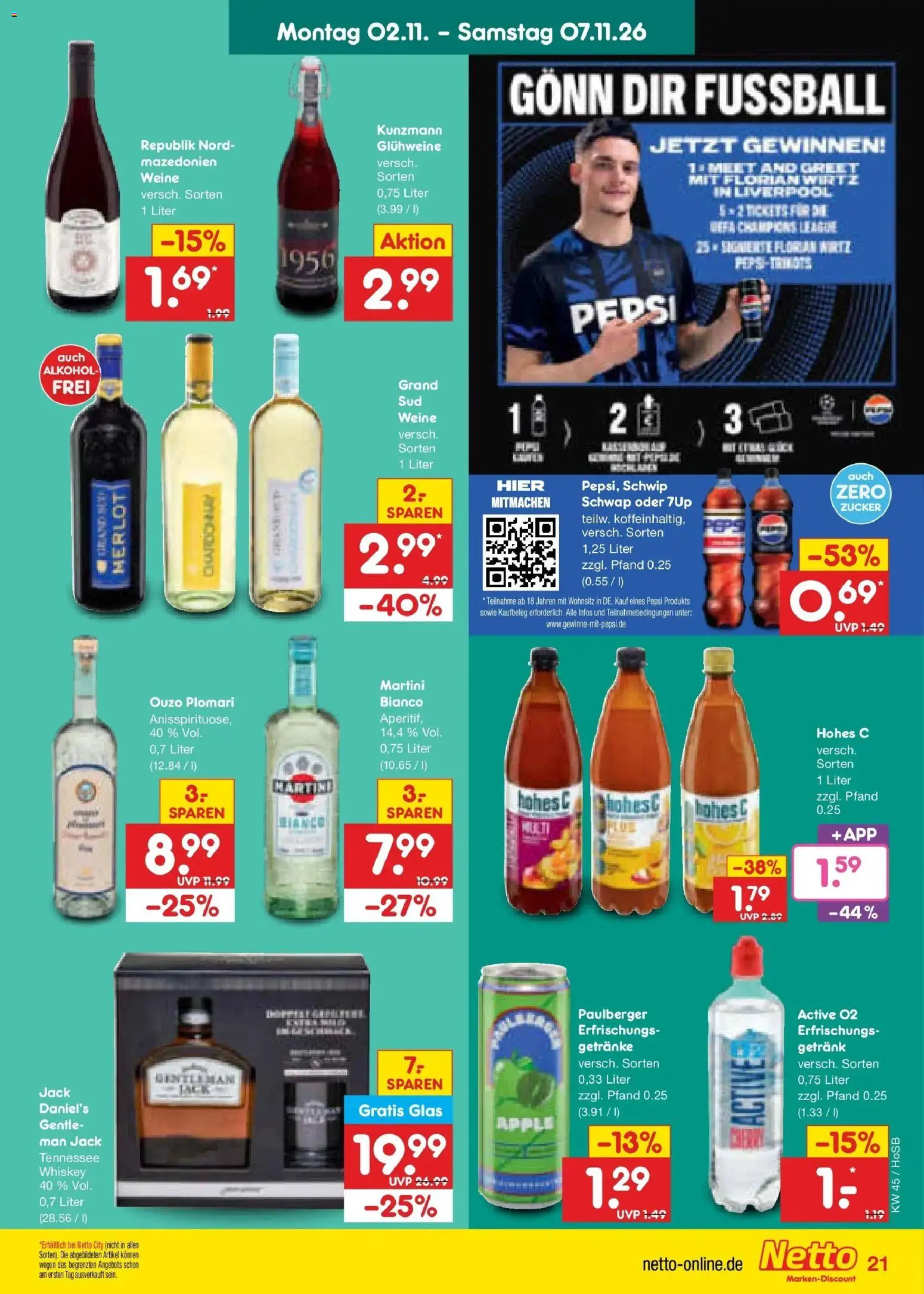 Vorschau von dem Prospekt des Geschäftes Netto Marken-Discount, gültig ab dem 02.11.2026 - Fußball, Alkohol, Martini, Zucker, Pepsi, Merlot, Hohes c, Ouzo plomari