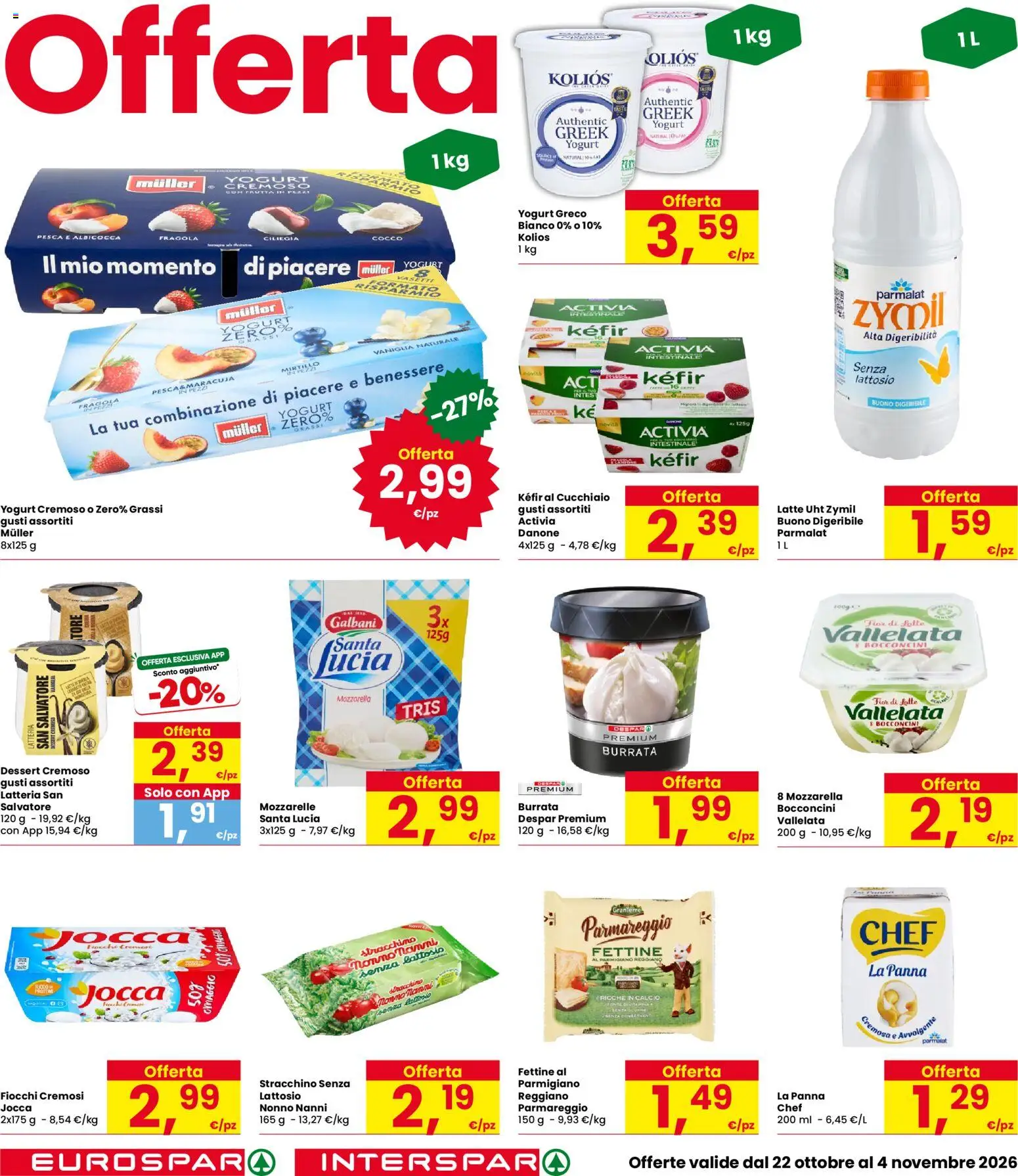 Anteprima dell'opuscolo Interspar volantino Capri dal negozio Interspar valido da 22/10/2026 - Kefir, Latte, Yogurt, Mozzarella, Burrata, Stracchino, Parmigiano, Panna