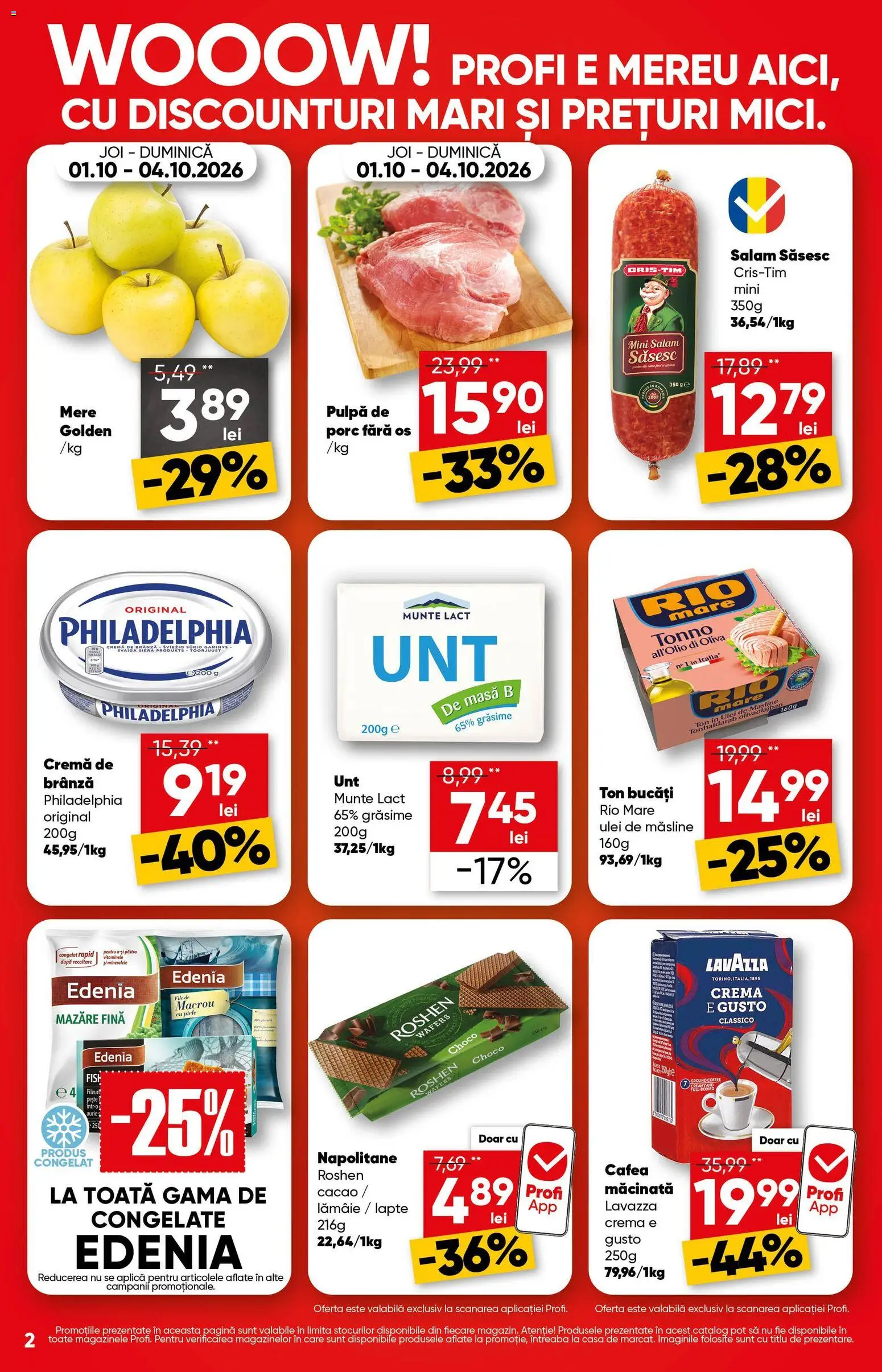 Previzualizarea de cataloage: Profi Profi Catalog valabil de la 01.10.2026 - Cafea, Ulei, Unt, Cremă, Macrou, Măsline, Lămâie, Cafea macinata
