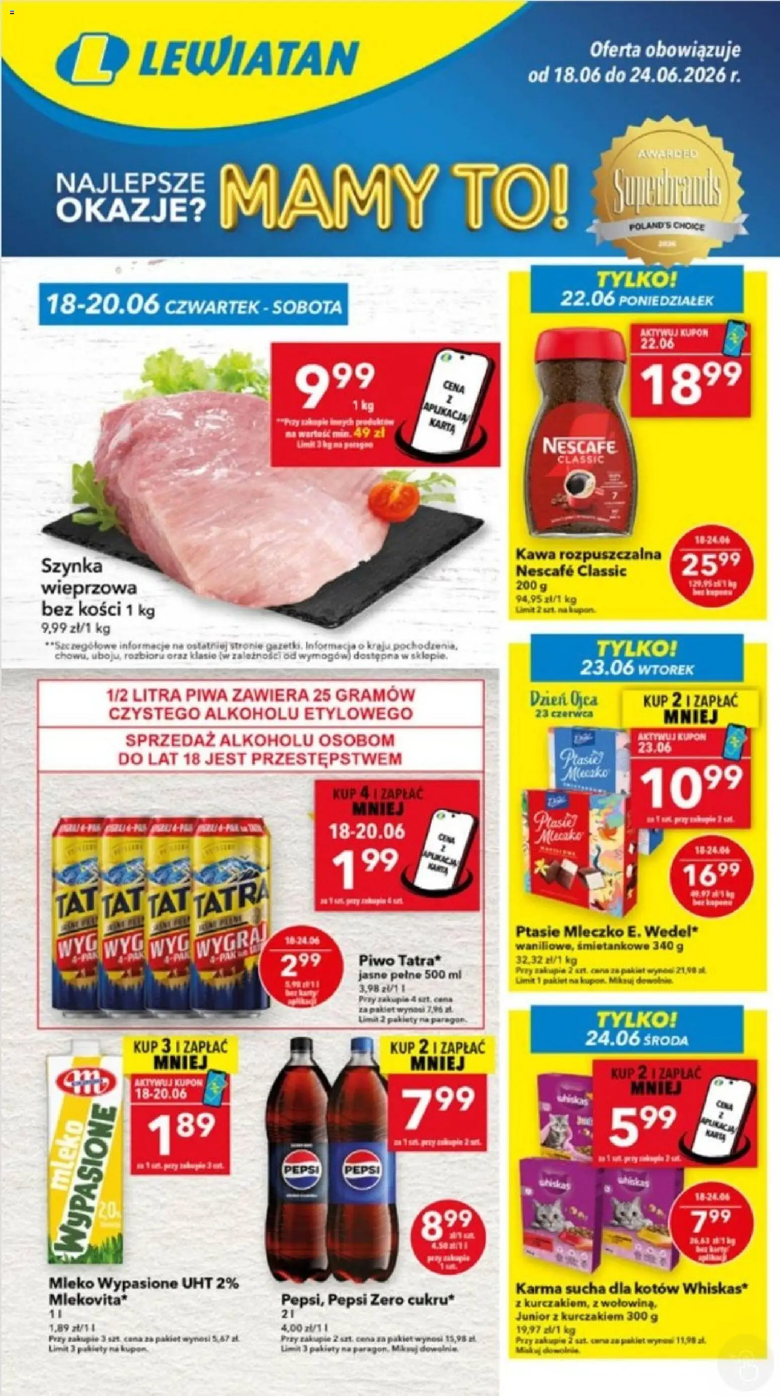 Pogląd gazetki "Lewiatan gazetka - Lublin" ze sklepu Lewiatan ważnej od 18.06.2026 - Kawa, Ptasie mleczko, Pepsi, Karma, Kawa rozpuszczalna, Szynka, Nescafe, Mleko wypasione