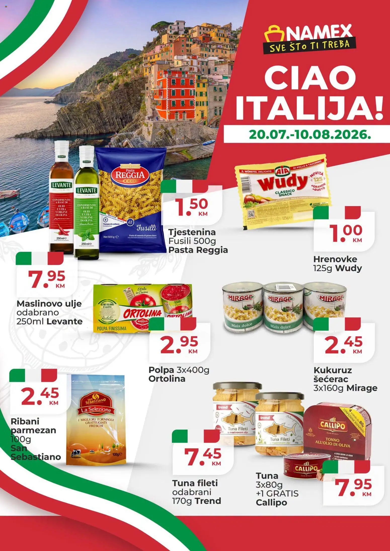 Pregled letka Namex Ciao Italija trgovine Namex vrijedi od 20.07.2026