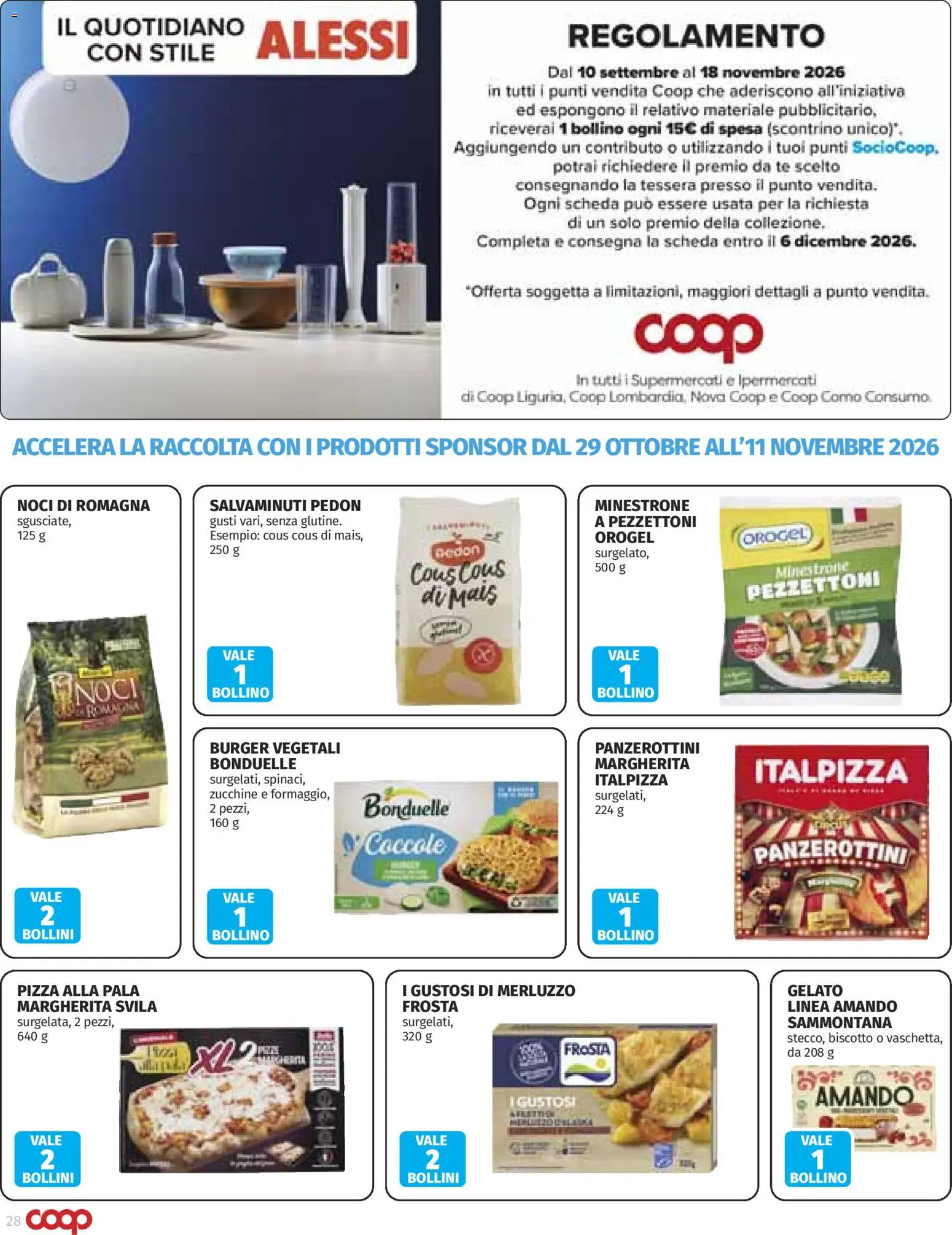 Anteprima dell'opuscolo COOP volantino Superstore dal negozio COOP valido da 29/10/2026 - Pizza, Cous cous, Noci, Zucchine, Merluzzo, Minestrone, Mais, Tè