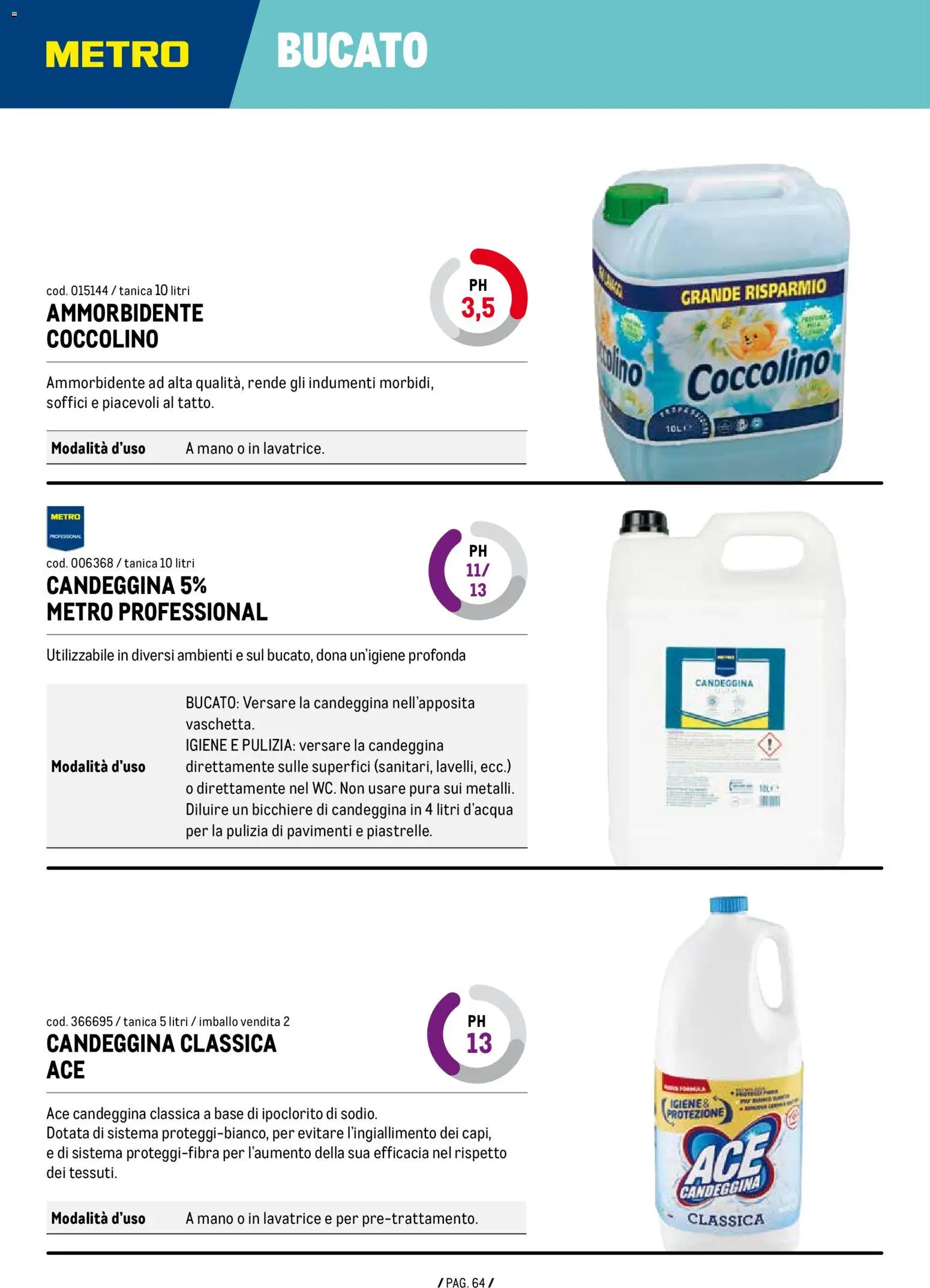 Anteprima dell'opuscolo Volantino Detergenza dal negozio Metro valido da 07/01/2026 - Lavatrice, Candeggina, Ammorbidente, Bicchiere, Tanica