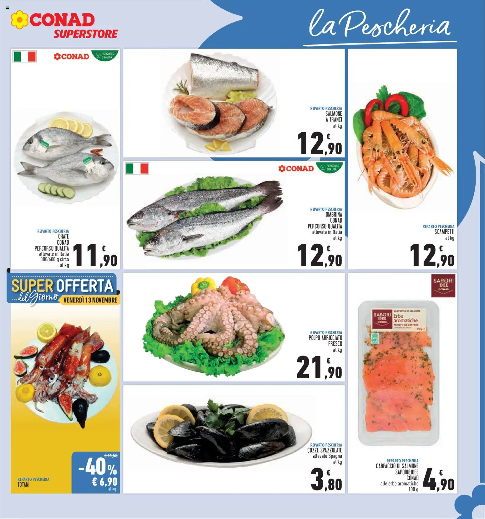 Anteprima dell'opuscolo Conad volantino Superstore Lazio dal negozio Conad valido da 05/11/2026 - Polpo, Salmone, Carpaccio, Cozze, Erbe