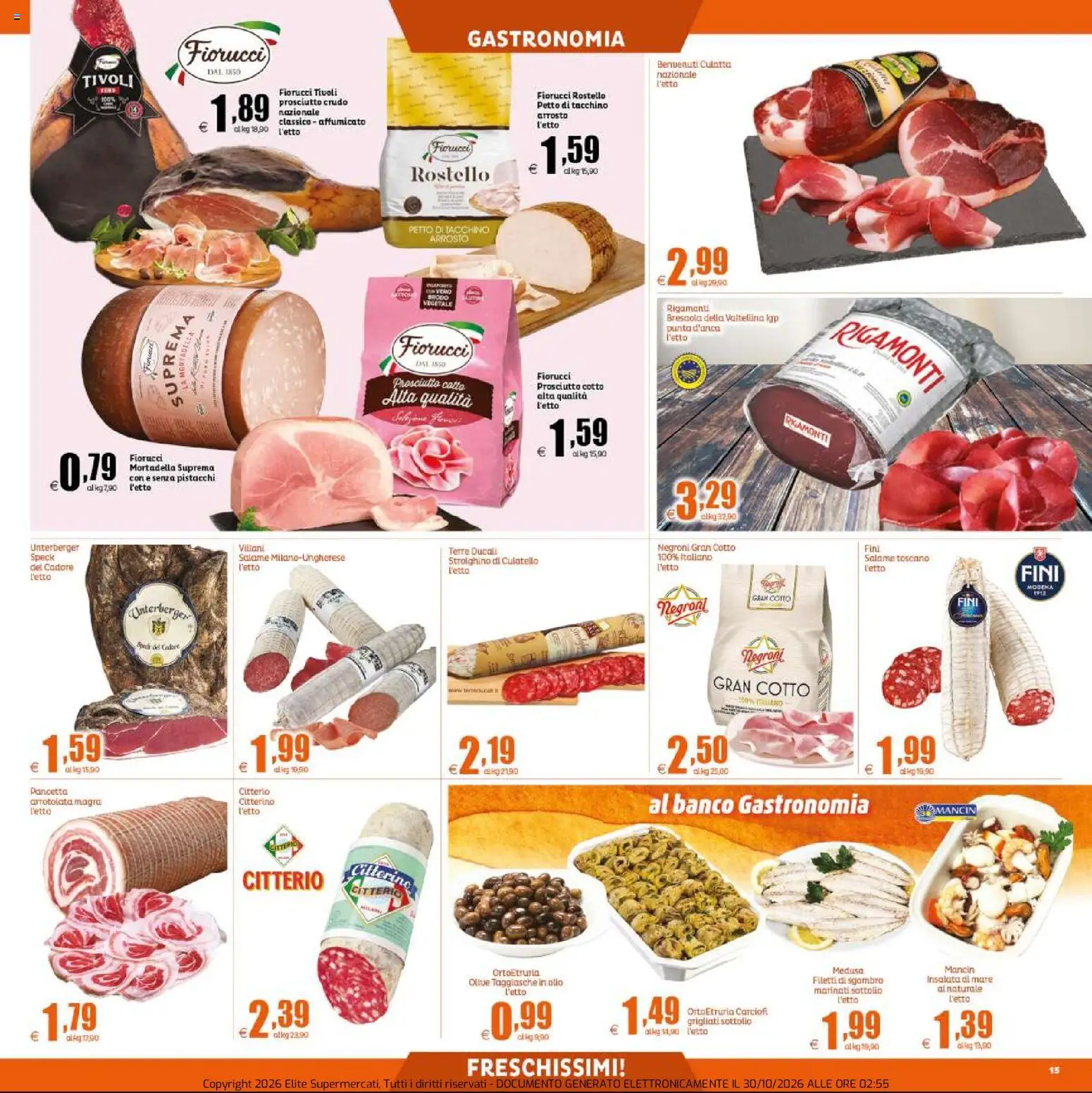Anteprima dell'opuscolo Elite Supermercati volantino Prezzi Tondi dal negozio Elite Supermercati valido da 30/10/2026 - Bresaola, Letto, Prosciutto Crudo, Sgombro, Prosciutto Cotto, Salame, Pancetta, Olive