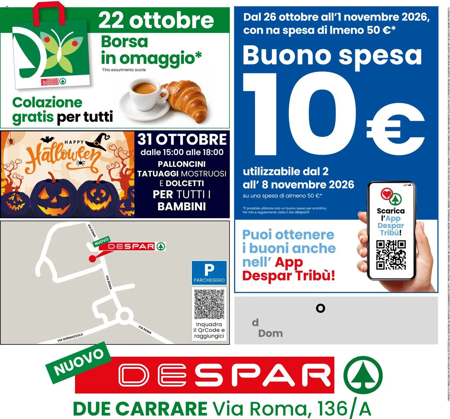 Anteprima dell'opuscolo Despar volantino Due Carrare dal negozio Despar valido da 22/10/2026 - Borsa