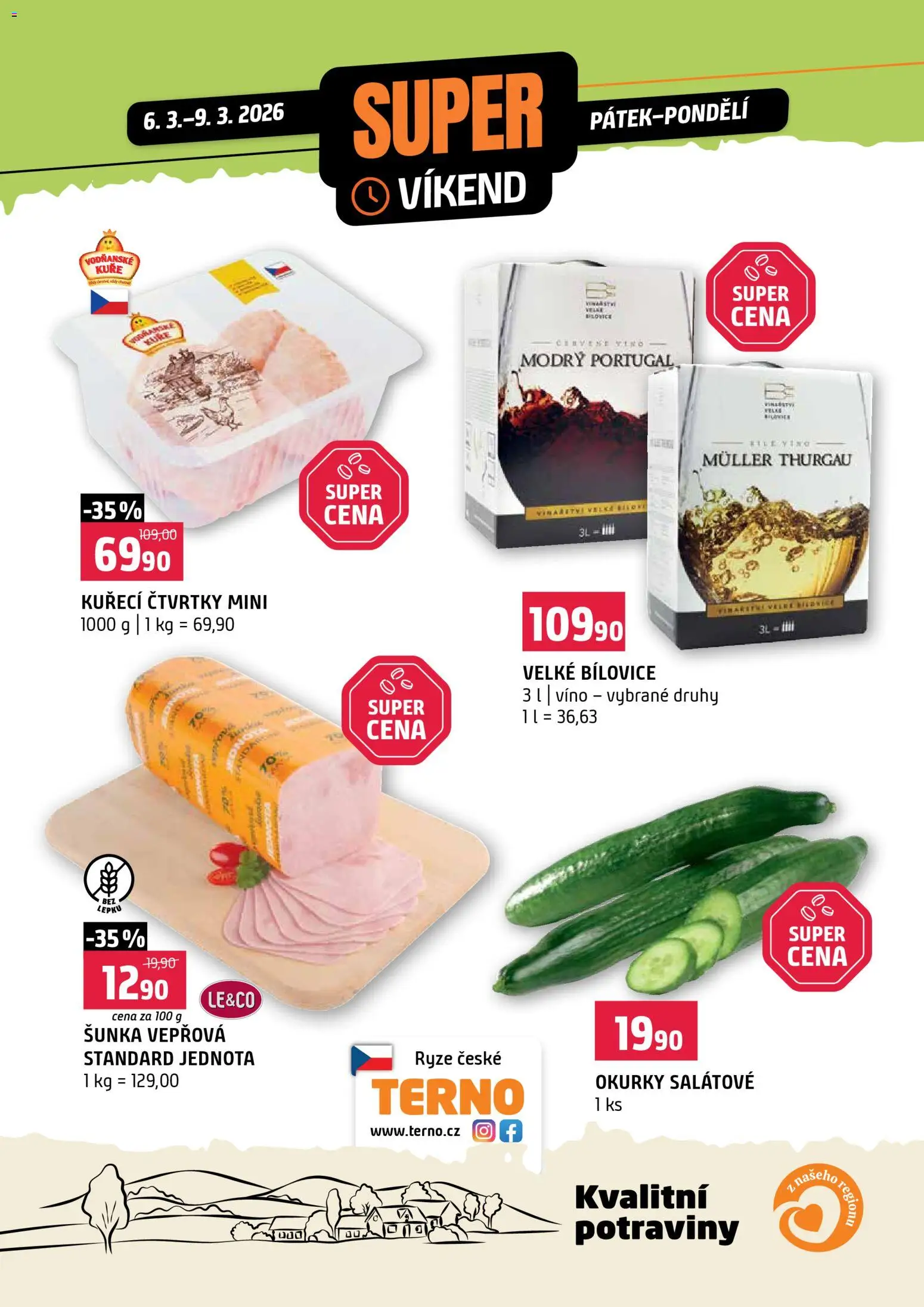 Náhled nabídky: Terno Terno leták - Super víkend platný od 06.03.2026 - Potraviny, Víno, Rýže, Kuře, Šunka, Okurky, Kuřecí čtvrtky