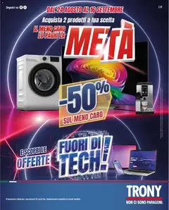 Anteprima dell'opuscolo Trony volantino dal negozio Trony valido da 24/08/2026