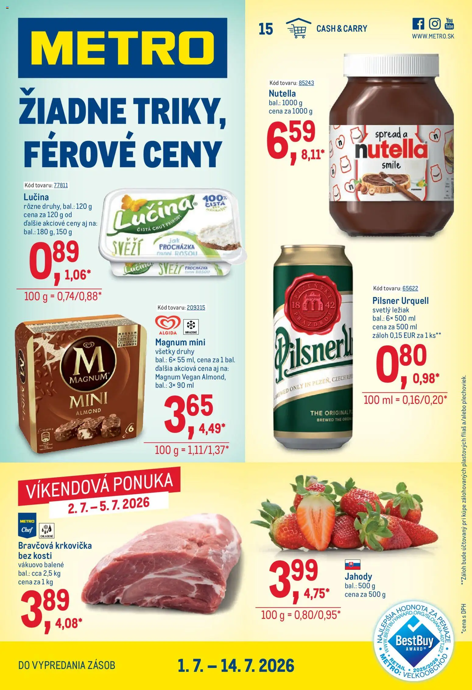 Náhľad Metro letáku platného od 01.07.2026 - Pilsner Urquell, Nutella, Krkovička, Jahody, Magnum, Bravčová krkovička