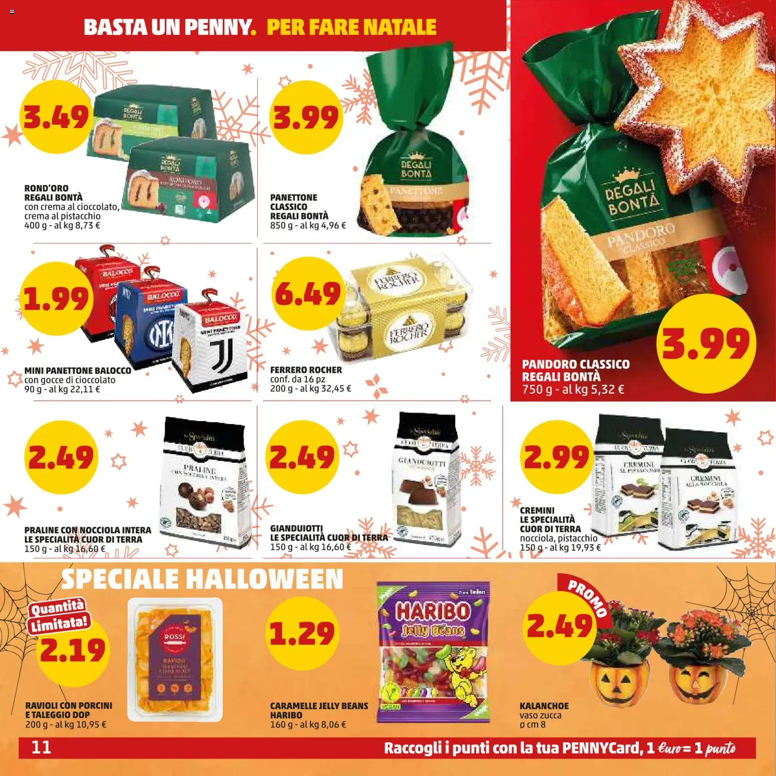 Anteprima dell'opuscolo PENNY volantino dal negozio PENNY valido da 22/10/2026 - Panettone, Zucca, Terra, Cioccolato, Ravioli, Pandoro, Ferrero Rocher, Vaso