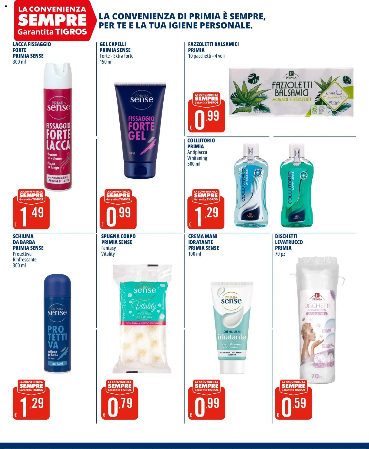 Anteprima dell'opuscolo Tigros volantino Casa e Bellezza dal negozio Tigros valido da 13/10/2026 - Crema, Collutorio, Spugna, Tè, Fazzoletti, Schiuma, Lacca, Schiuma da barba