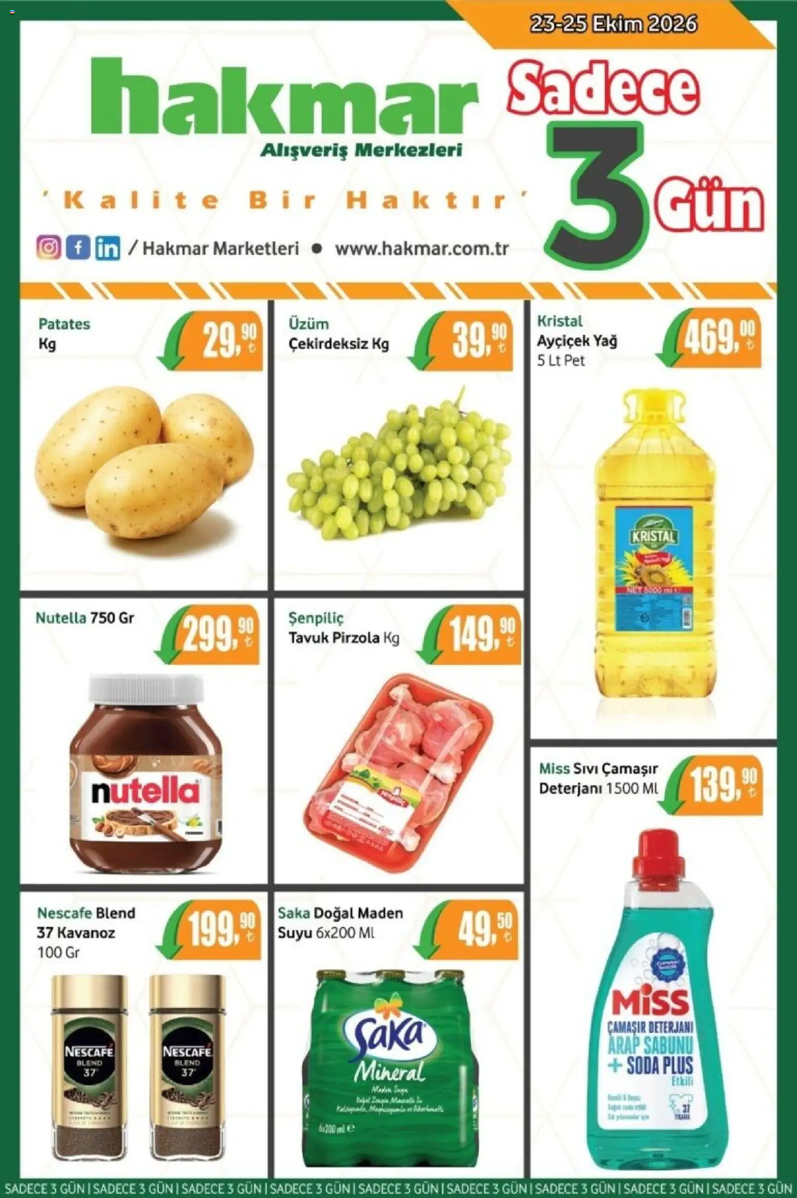 Hakmar Hakmar - Katalog Sadece 3 Gün 23.10.2026 - Broşürünün önizlemesi - Patates, Yağ, Pirzola, Üzüm, Arap sabunu, Soda, Çamaşır deterjanı