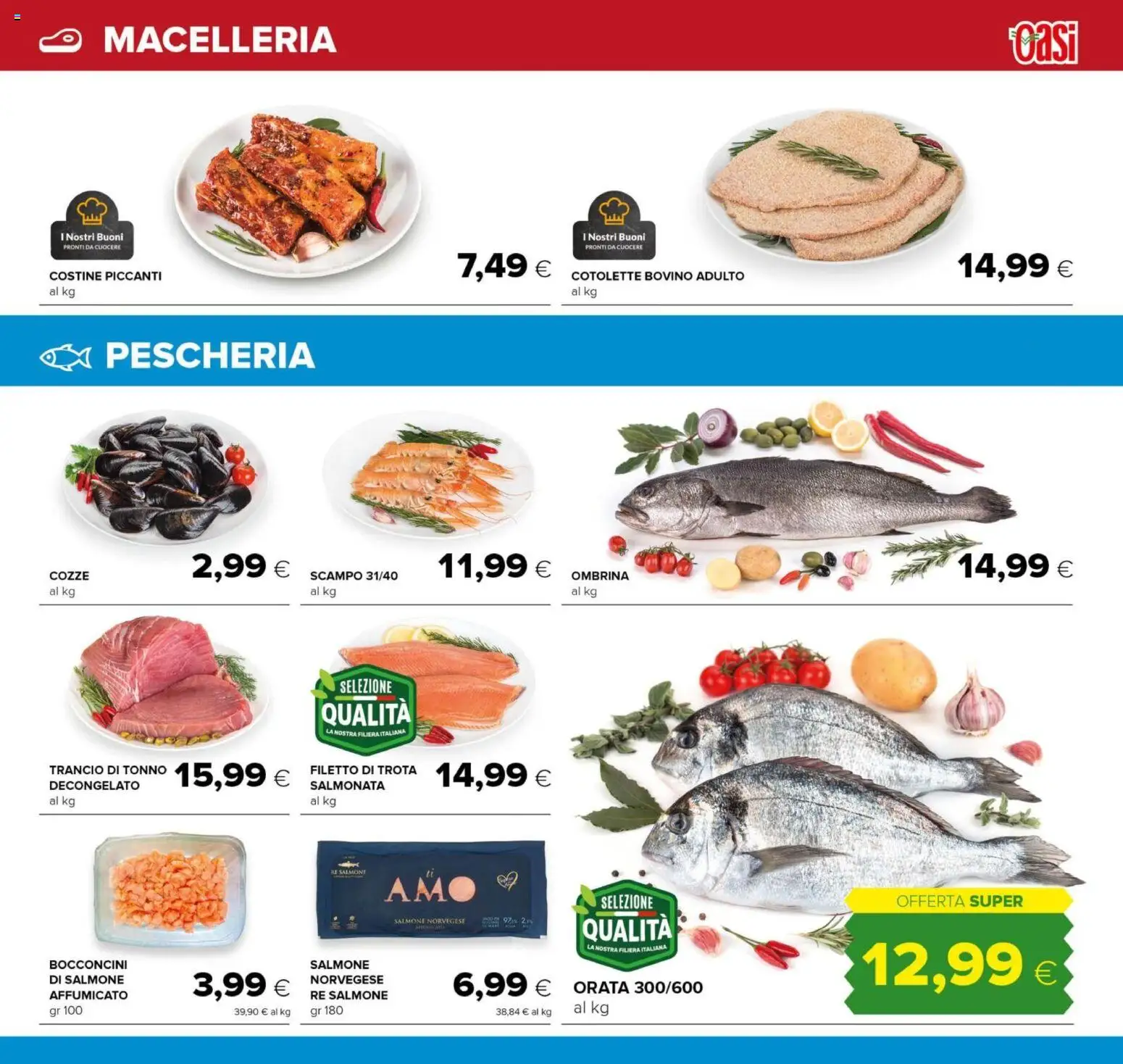 Anteprima dell'opuscolo Oasi volantino Roma dal negozio Oasi valido da 04/09/2026 - Salmone, Orata, Tonno, Cozze, Bovino, Trota, Filetto