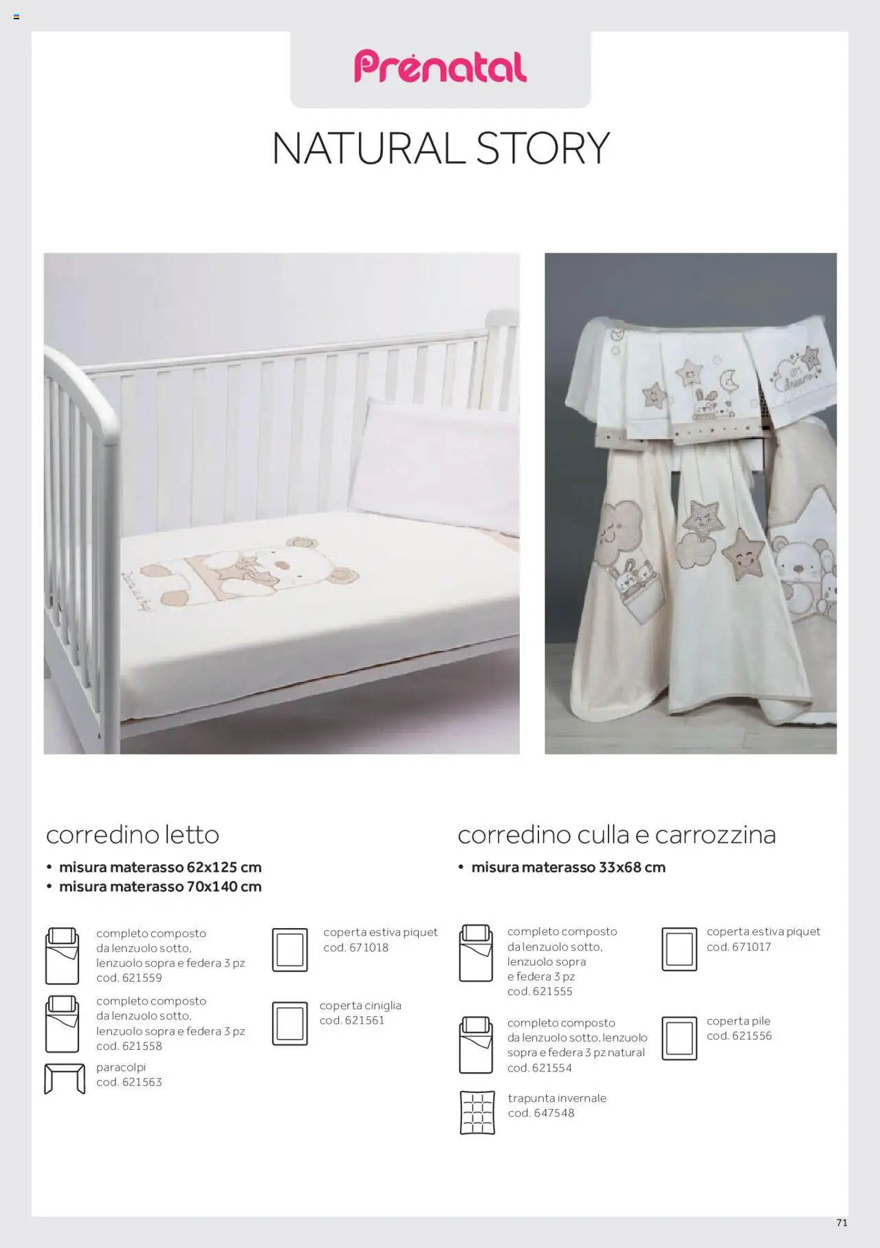 Anteprima dell'opuscolo Catalogo Camarette e Lettini dal negozio Prenatal valido da 01/01/2025 - Letto, Materasso, Pile, Culla, Trapunta, Coperta, Federa
