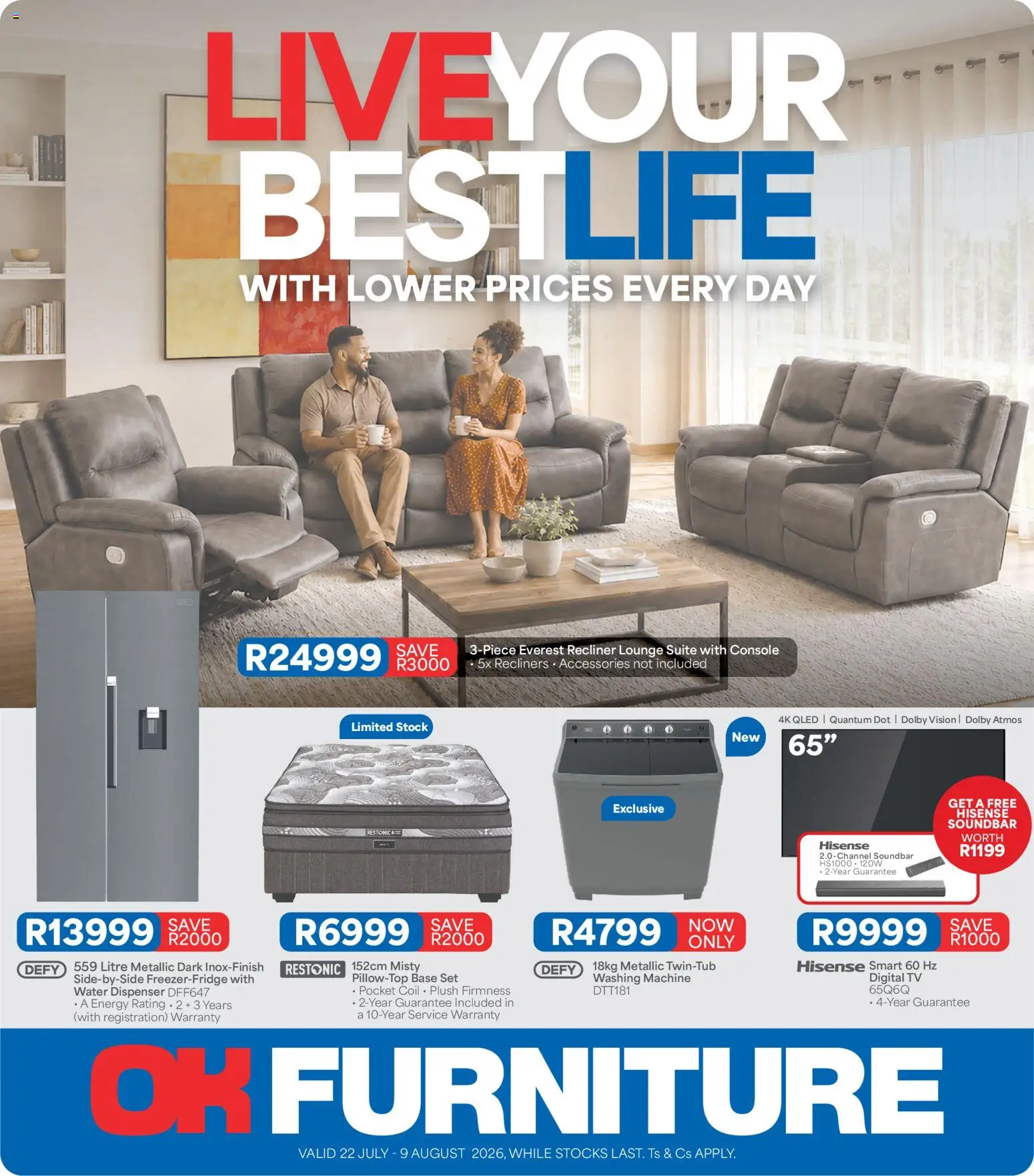 Preview of OK Furniture flyer valid from 22/07/2026 - Water, Washing machine, TV, Lounge suite, Soundbar, Stock