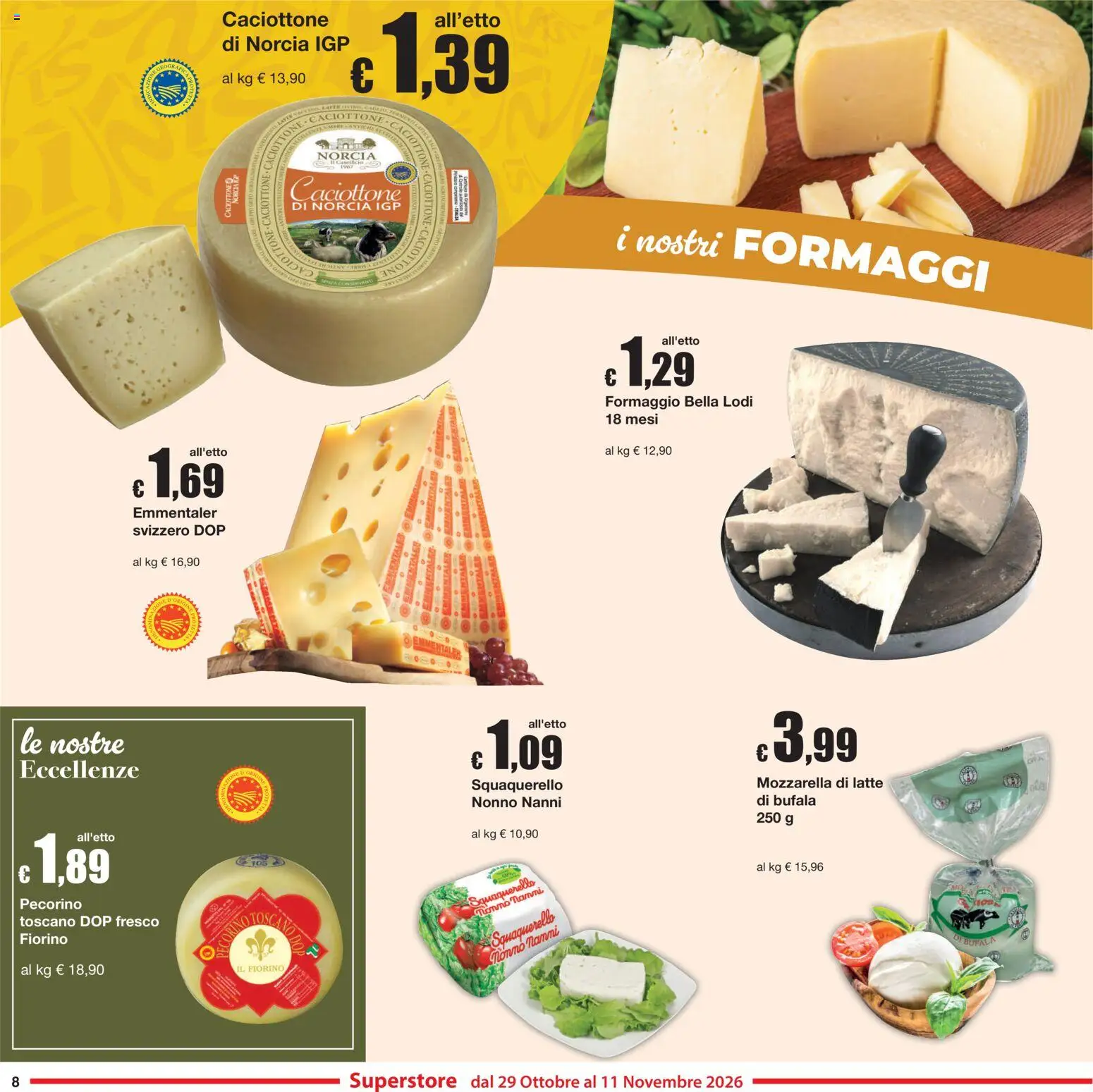 Anteprima dell'opuscolo Sì con Te volantino Superstore dal negozio Sì con Te valido da 29/10/2026 - Latte, Formaggio, Mozzarella, Tonno, Pecorino, Emmental
