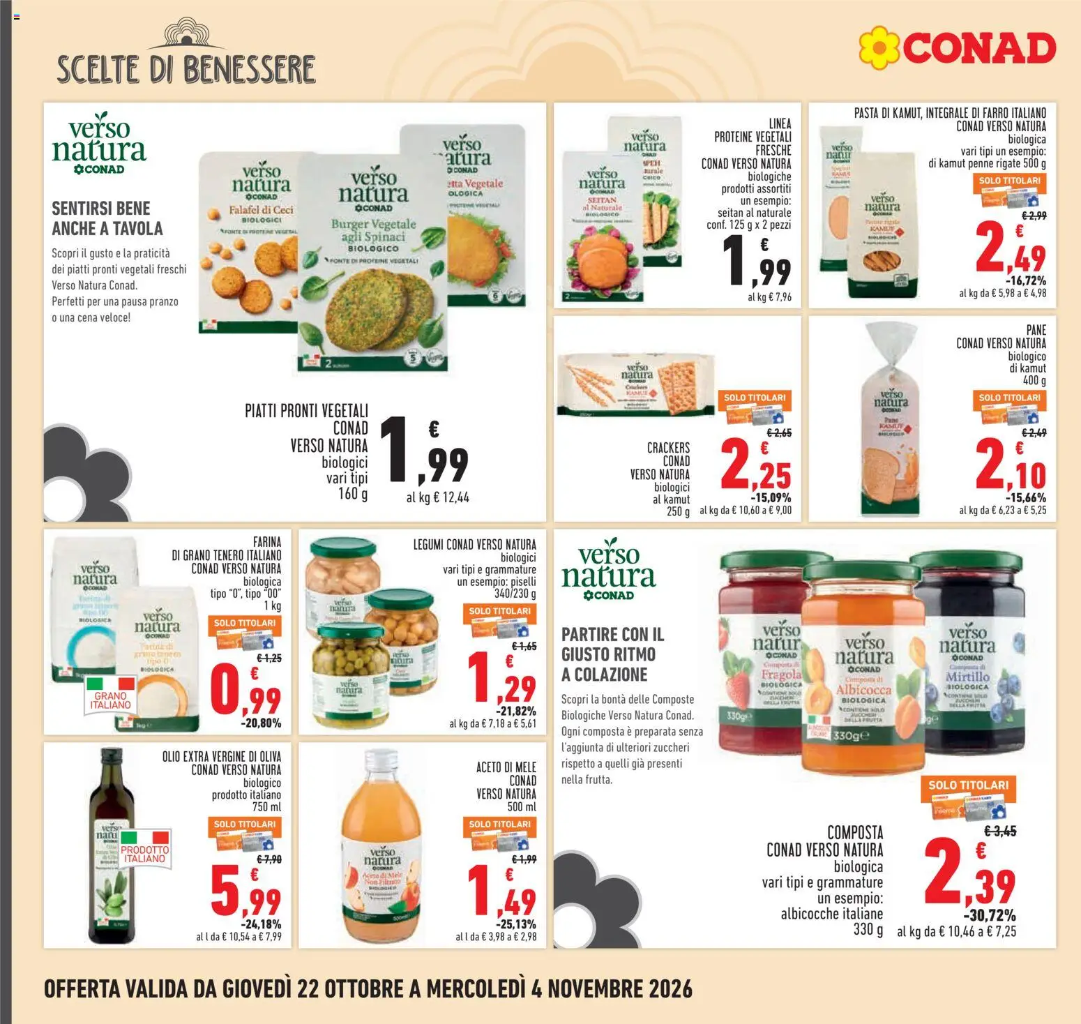 Anteprima dell'opuscolo Conad volantino Piemonte dal negozio Conad valido da 22/10/2026 - Falafel, Frutta, Piselli, Farro, Legumi, Farina, Aceto di mele, Aceto