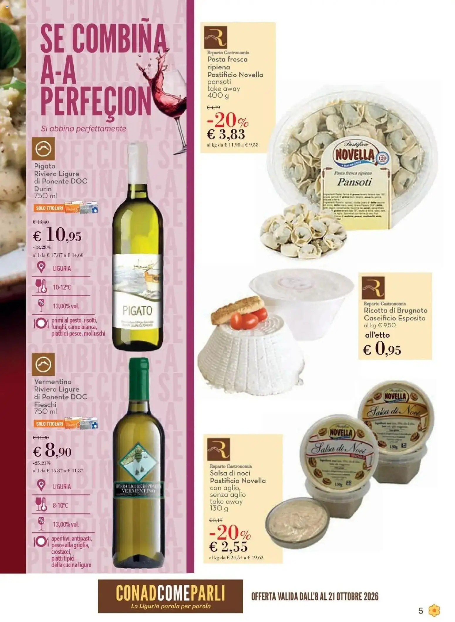 Anteprima dell'opuscolo Conad volantino Vallecrosia dal negozio Conad valido da 08/10/2026 - Pasta, Pesce, Noci, Carne, Piatti, Ricotta, Aglio, Salsa