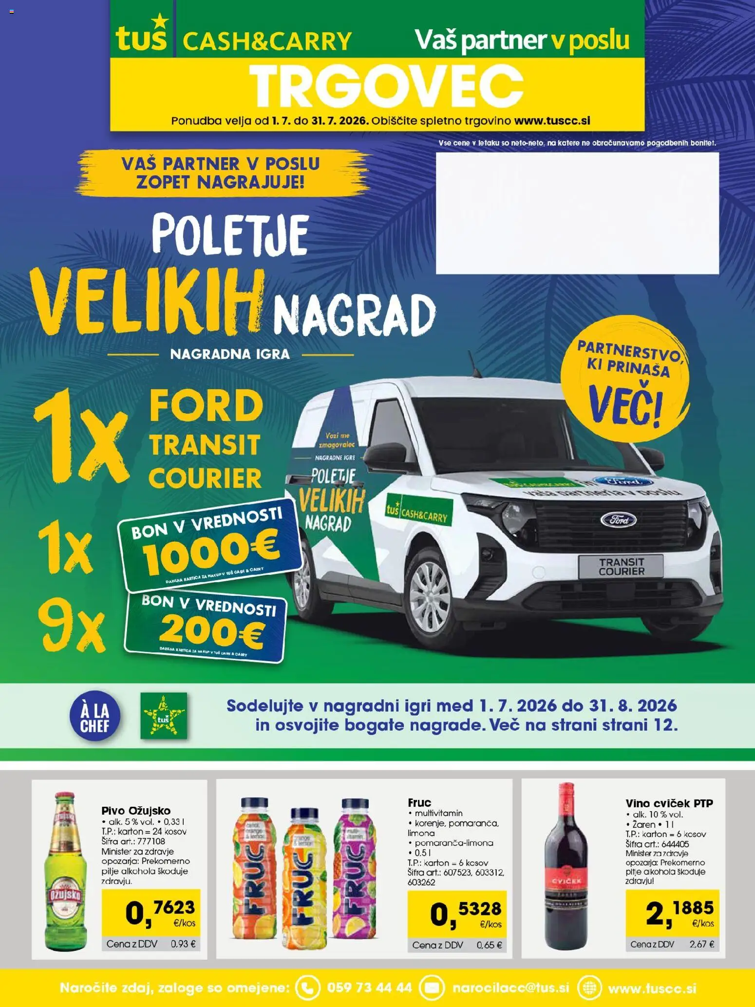 Predogled kataloga iz trgovine Tuš veljaven od 01.07.2026 - Pivo, Med, Vino, Limona, Igra