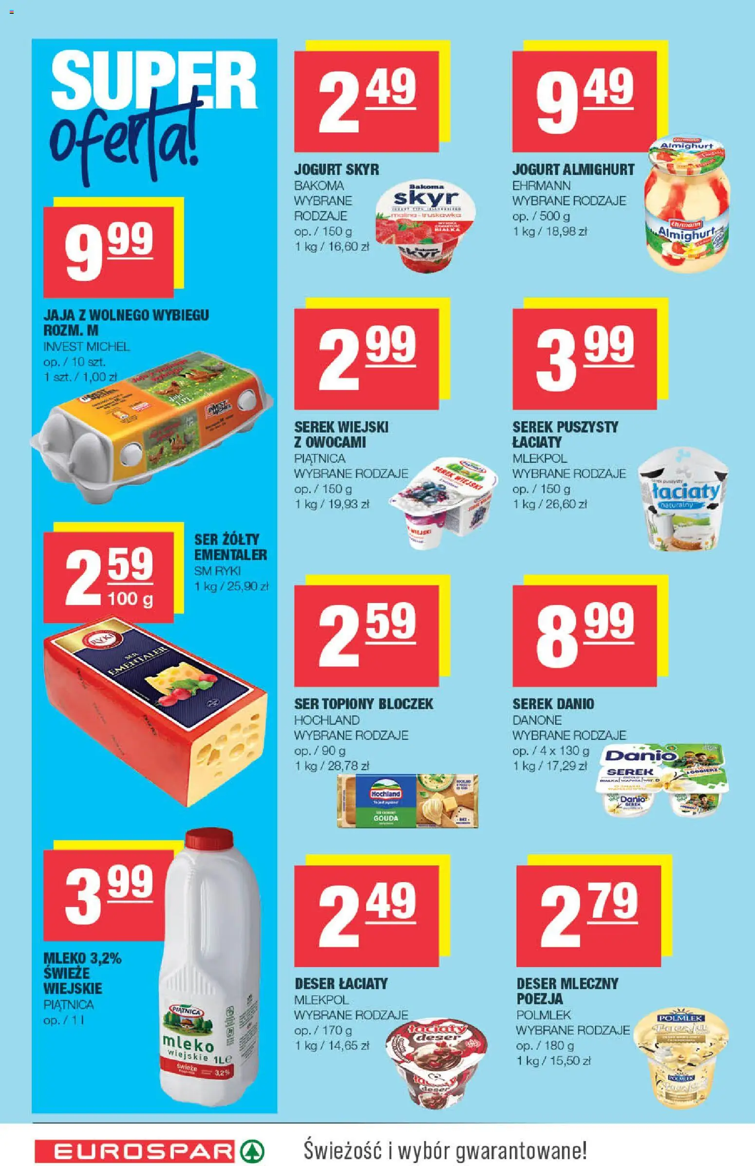 Pogląd gazetki "Spar gazetka - Eurospar" ze sklepu Spar ważnej od 07.10.2026 - Mleko, Ser, Skyr, Deser, Piątnica, Jaja, Jogurt Skyr, Serek