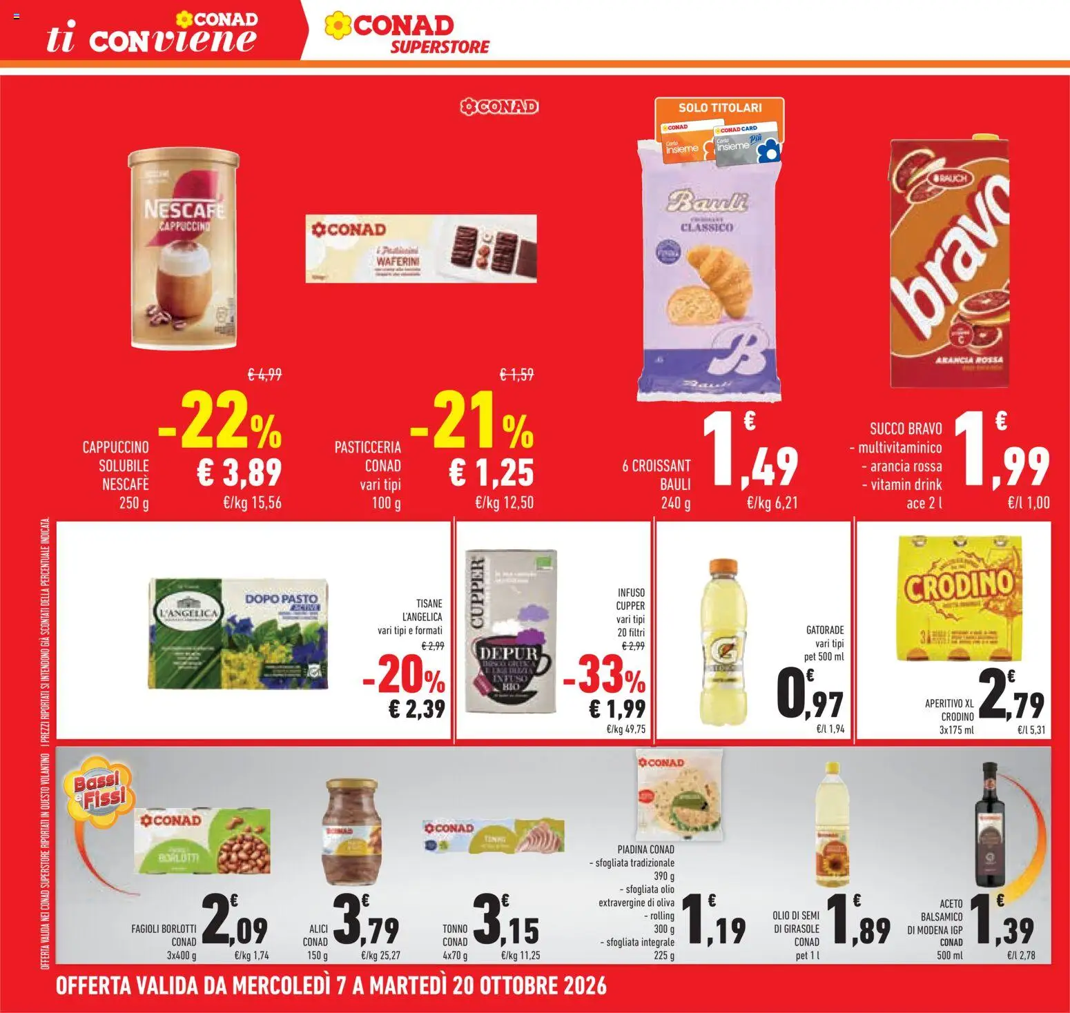 Anteprima dell'opuscolo Conad volantino Superstore Lombardia dal negozio Conad valido da 07/10/2026 - Aperitivo, Fagioli, Arancia, Semi di girasole, Alici, Aceto, Succo, Olio di semi di girasole