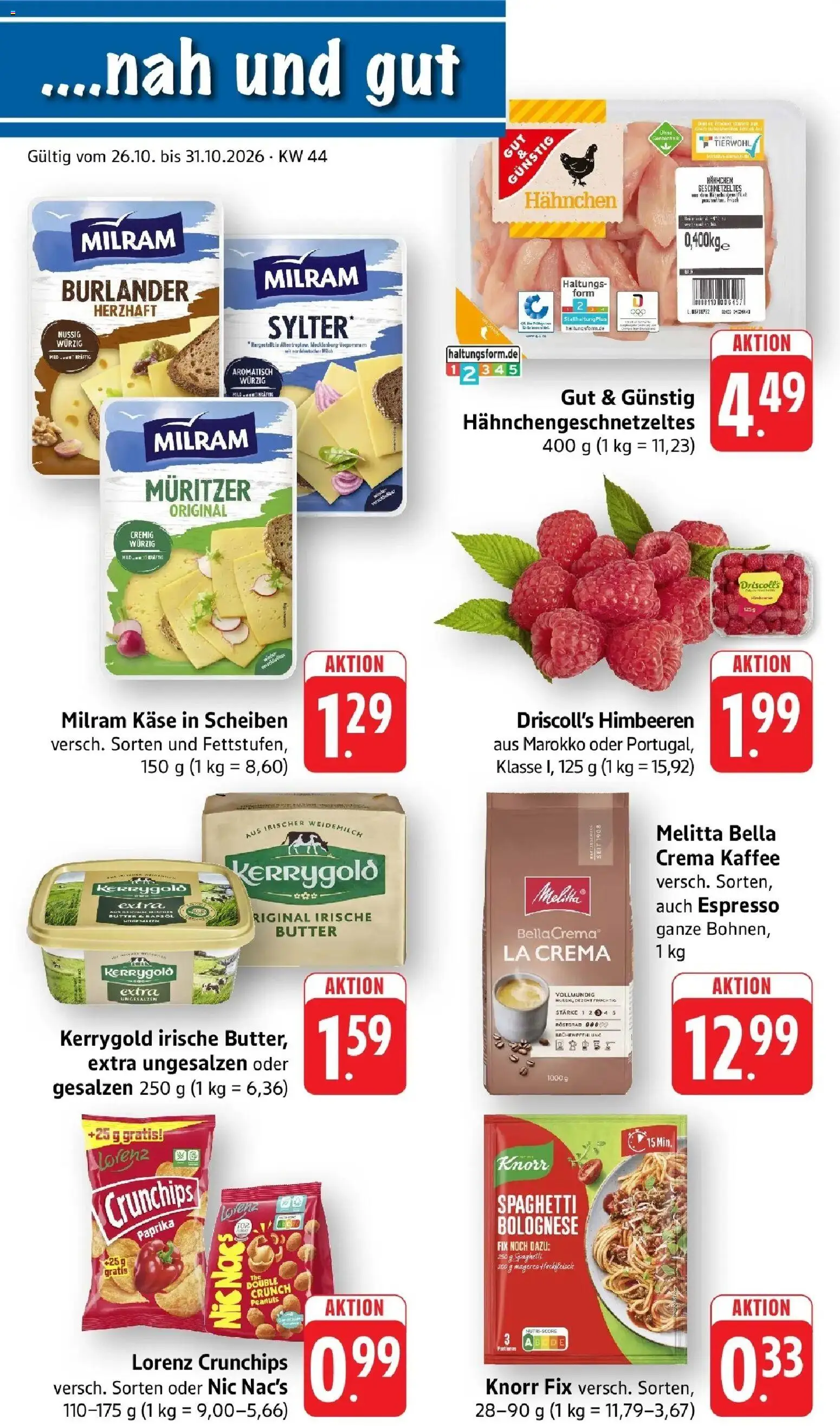 Vorschau von dem Prospekt des Geschäftes nah & gut, gültig ab dem 26.10.2026 - Kaffee, Butter, Himbeeren, Milch, Paprika, Rapsöl, Knorr, Milram