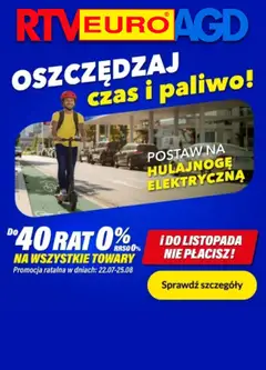 Pogląd gazetki "RTV Euro AGD Sklep oferta - Postaw na hulajnogę elektryczną" ze sklepu RTV Euro AGD ważnej od 03.08.2026