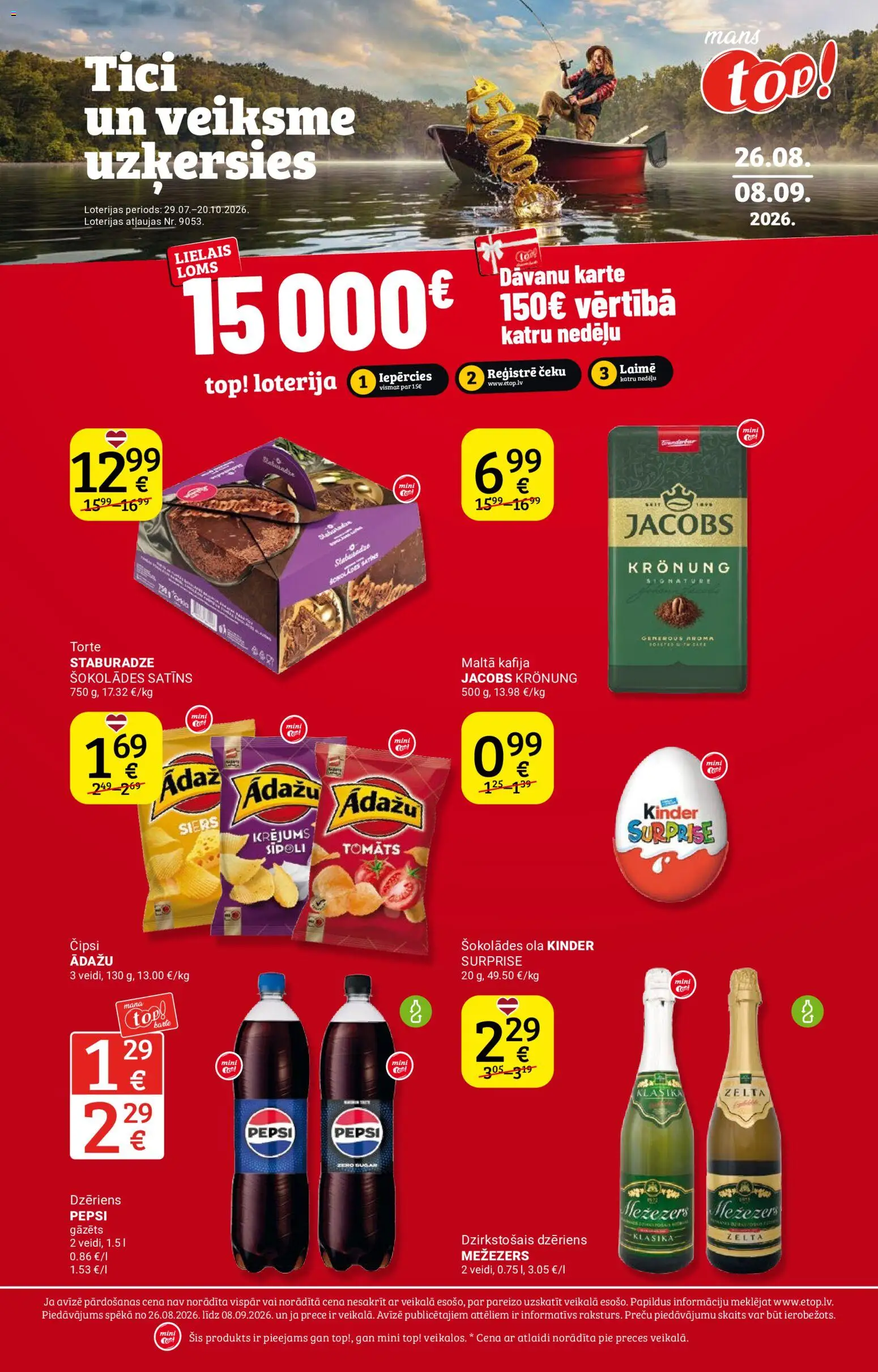 Skatīt Top! akciju bukletu, derīgs no 26.08.2026.