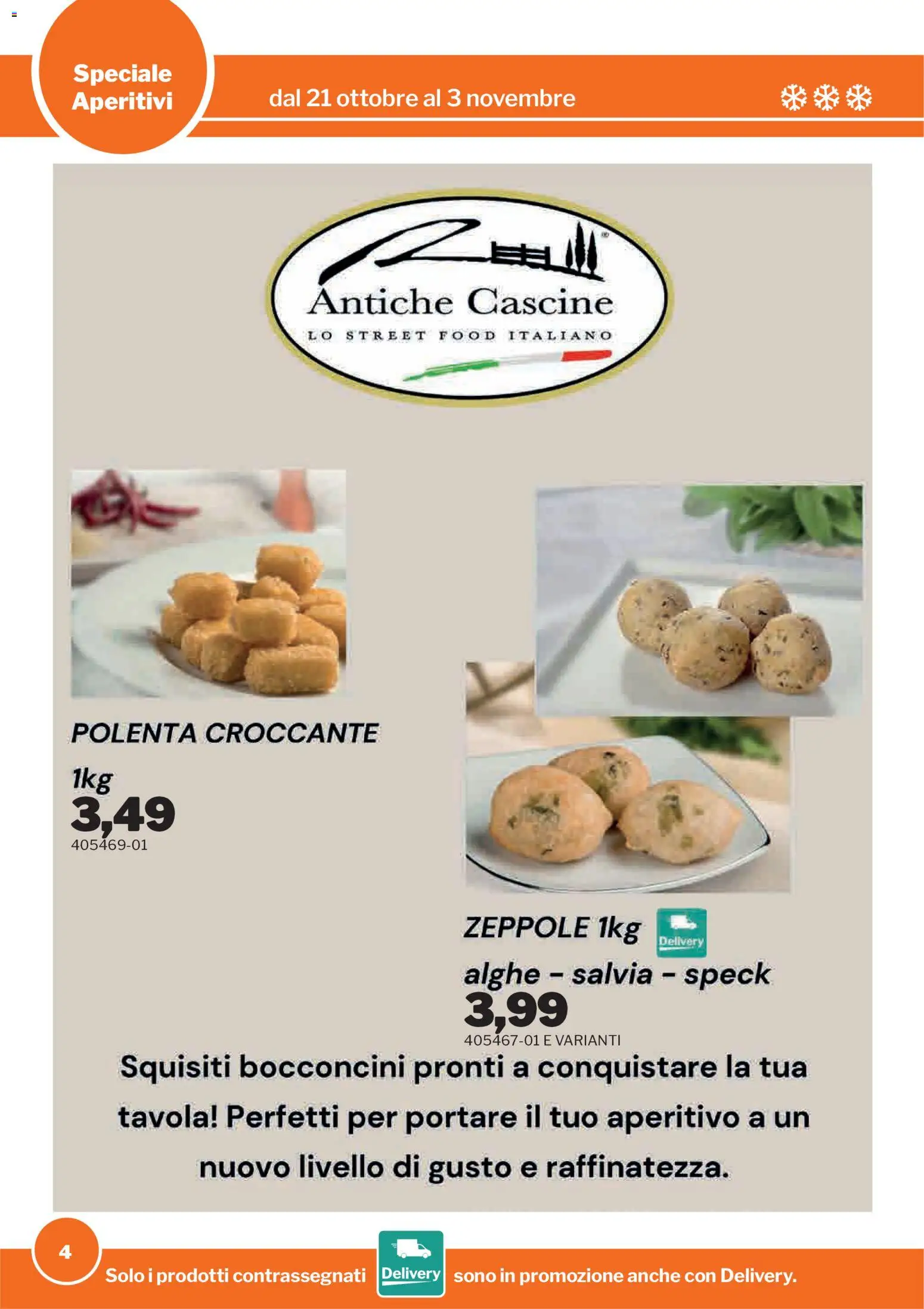 Anteprima dell'opuscolo Sogegross volantino Aperitivi dal negozio Sogegross valido da 21/10/2026 - Aperitivo, Speck