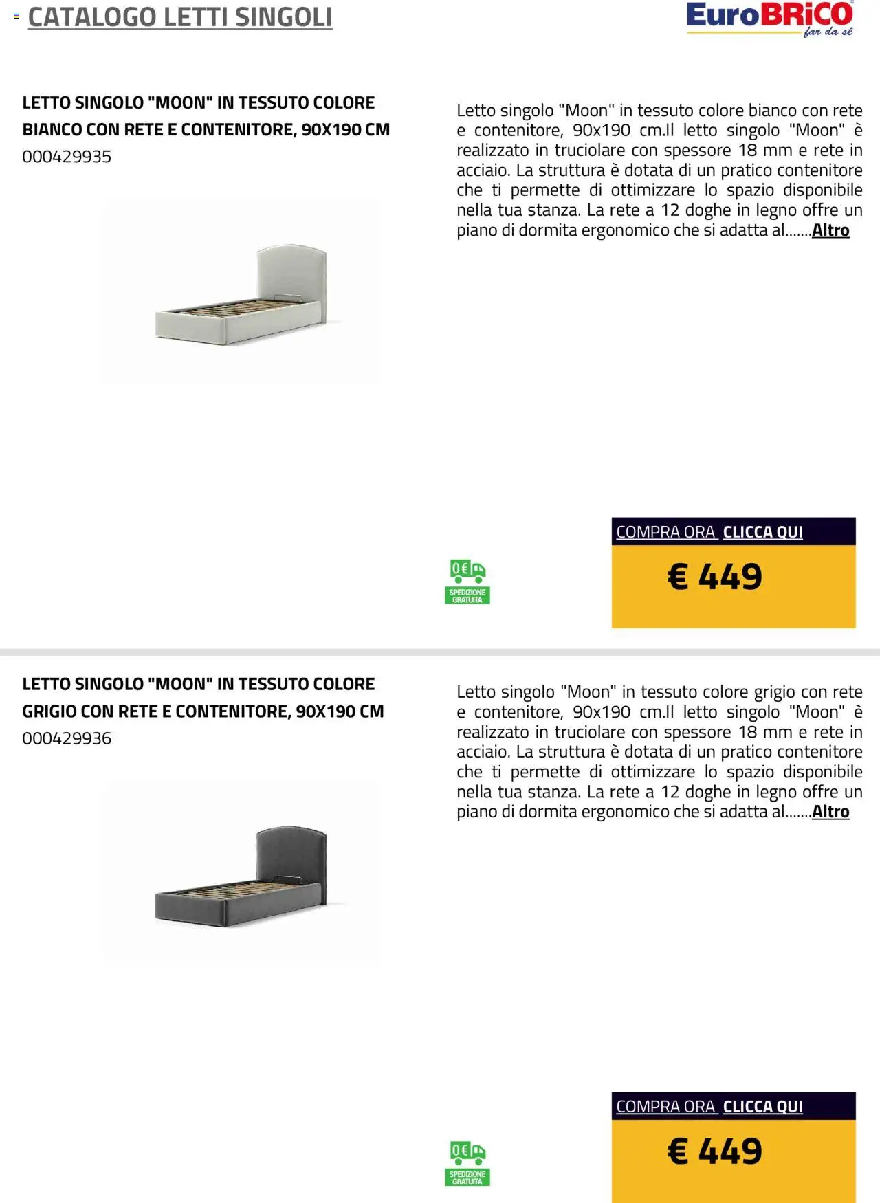 Anteprima dell'opuscolo Volantino Letti Singoli dal negozio Eurobrico valido da 23/07/2025 - Letto, Contenitore