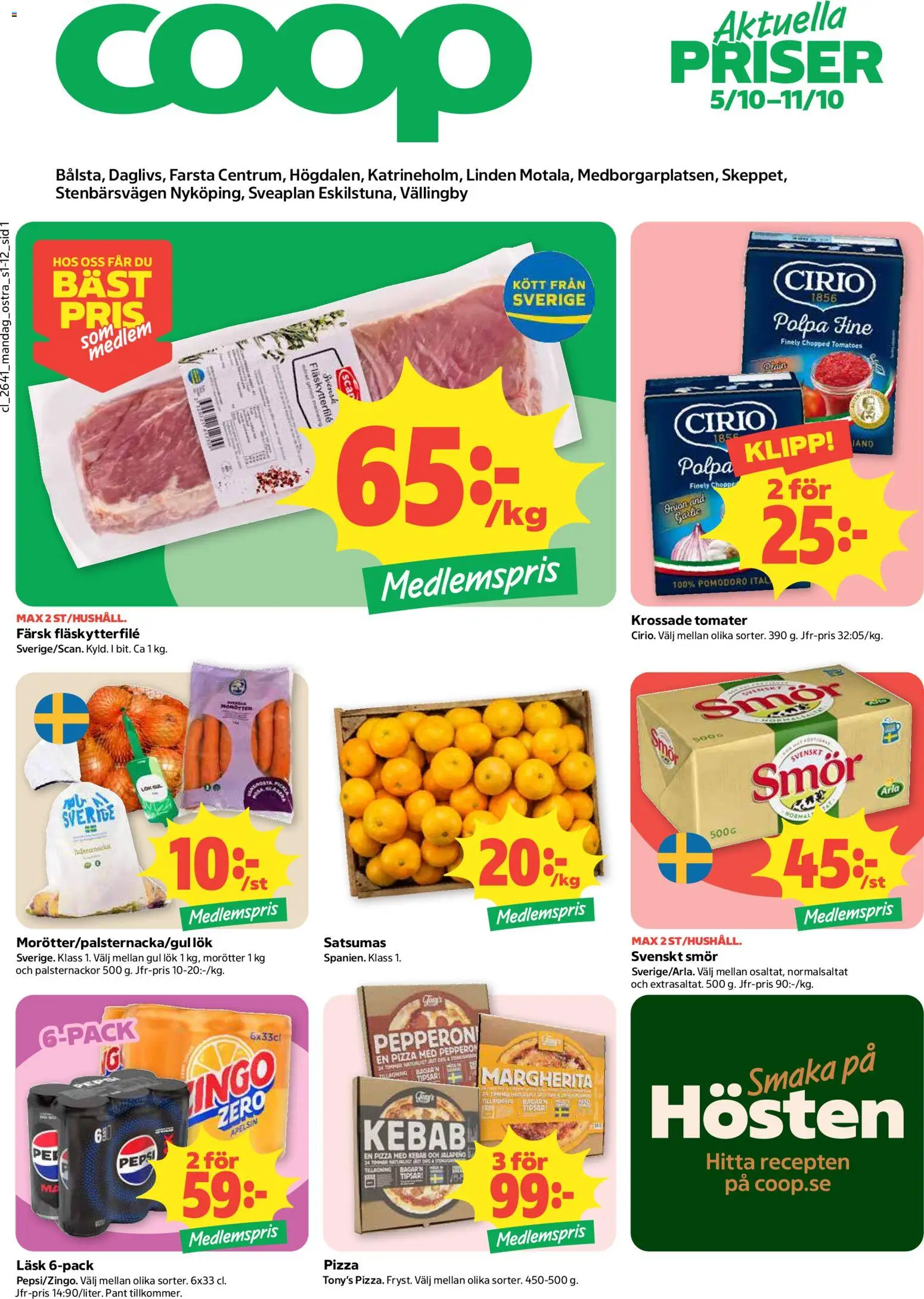 Förhandsgranska reklamblad Coop Daglivs erbjudanden från butik Coop Daglivs gäller från 05/10/2026 - Pizza, Kött, Pepsi, Apelsin, Krossade tomater, Morötter, Gul lök, Fläskytterfilé