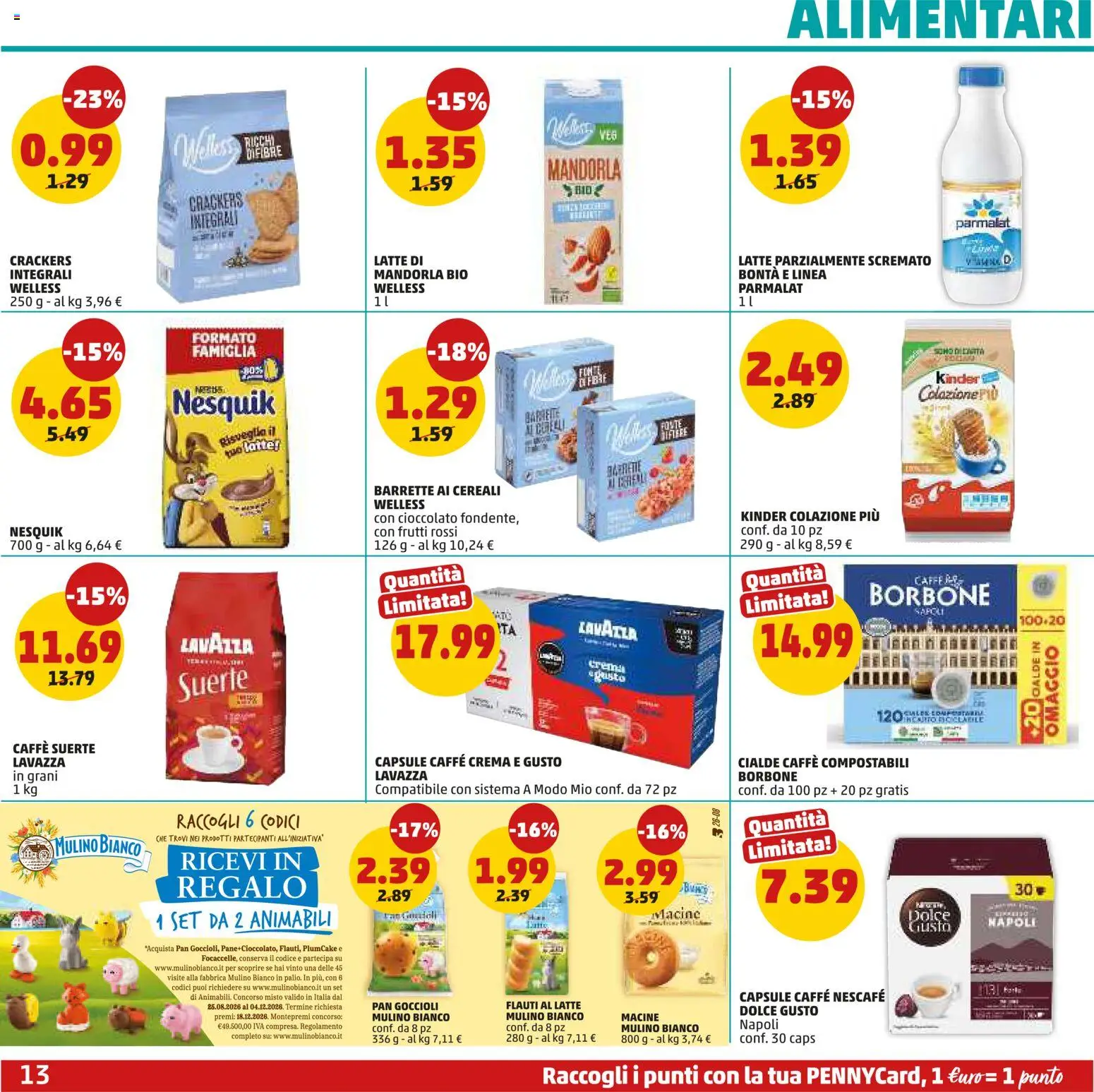 Anteprima dell'opuscolo PENNY volantino dal negozio PENNY valido da 10/09/2026 - Latte, Lavazza, Cereali, Crackers, Borbone, Mandorla, Cialde, Latte parzialmente scremato
