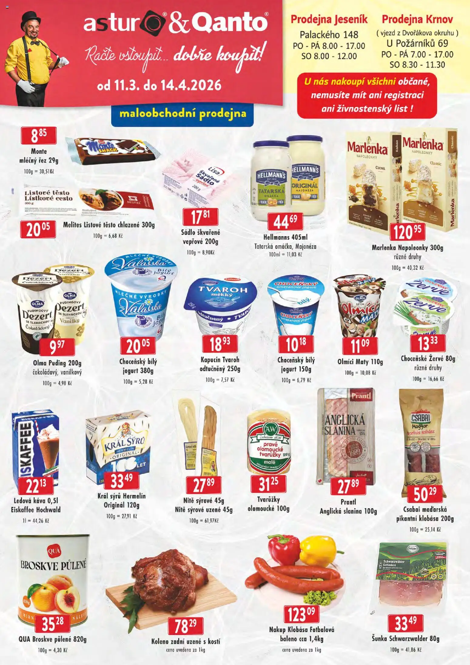 Náhled nabídky: Astur & Qanto Astur & Qanto leták - cash&carry Jeseník, Krnov platný od 11.03.2026 - Marlenka, Hermelín, Kakao, Šunka, Klobása, Sádlo, Ledová káva, Anglická slanina
