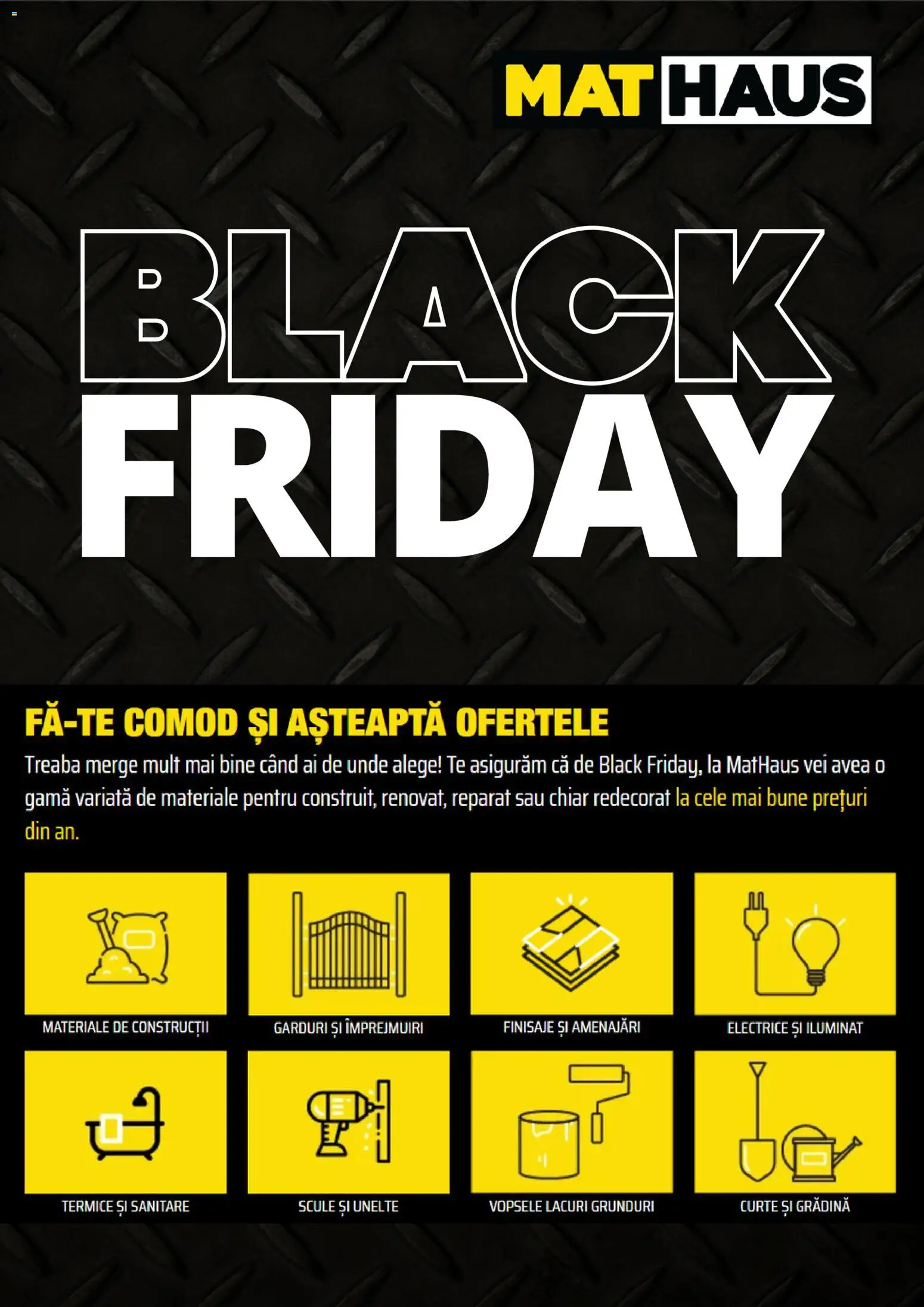 Previzualizarea de cataloage: Mathaus Mathaus Black Friday notificarea valabil de la 15.10.2026 - Black, Gradina
